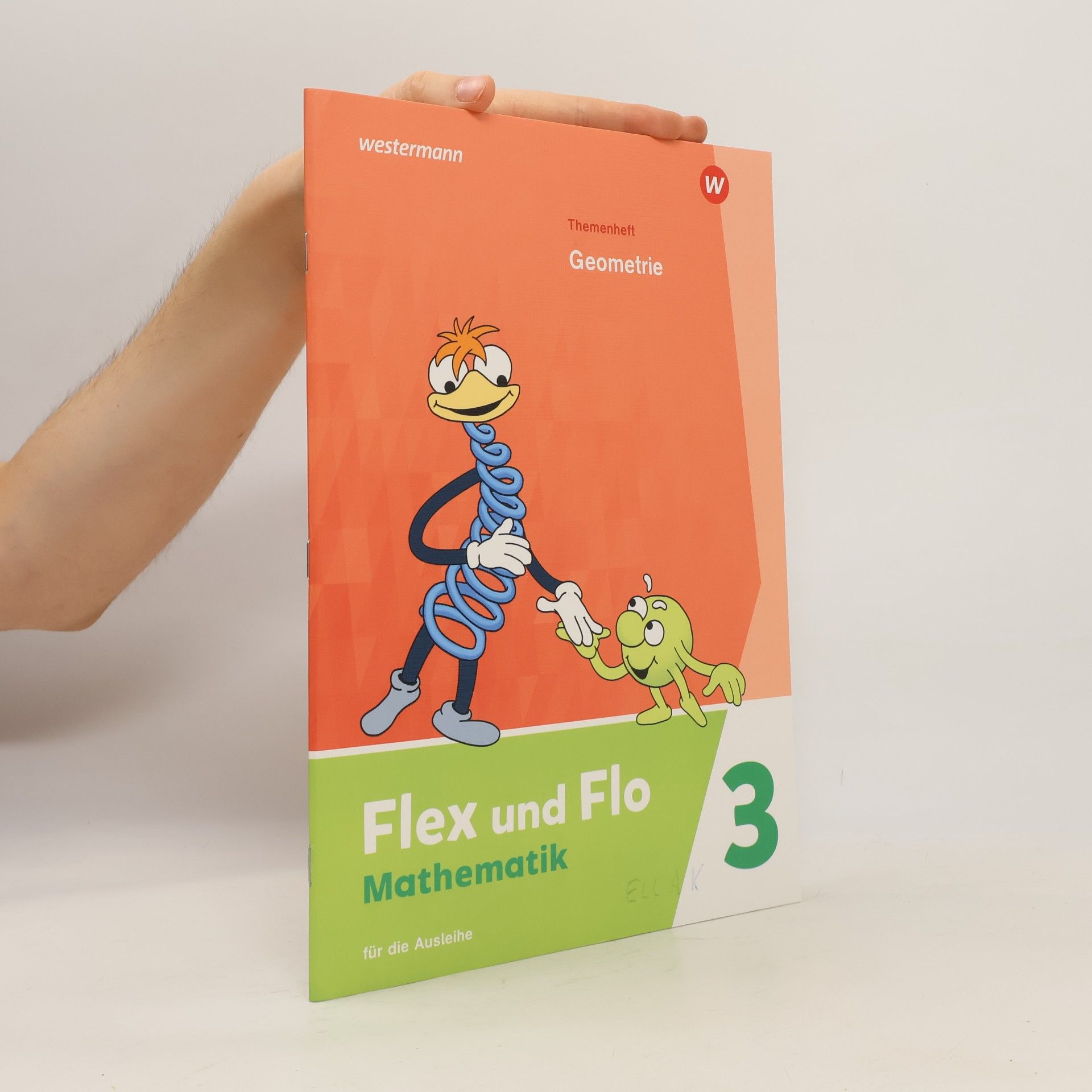 kolektiv Flex und Flo 3. Themenheft Geometrie: Für die Ausleihe