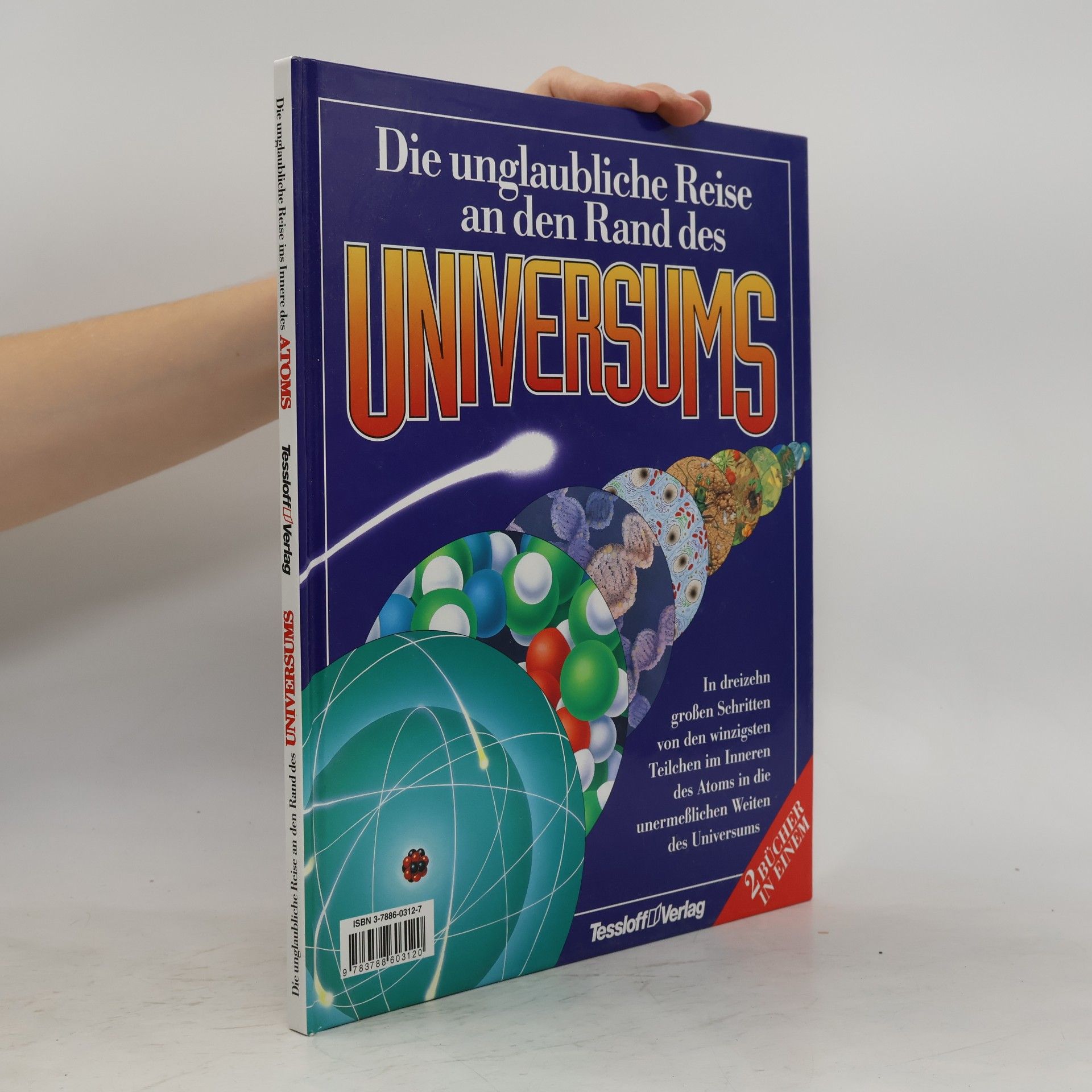 Autorenkollektiv Die unglaubliche Reise an den Rand des Universums