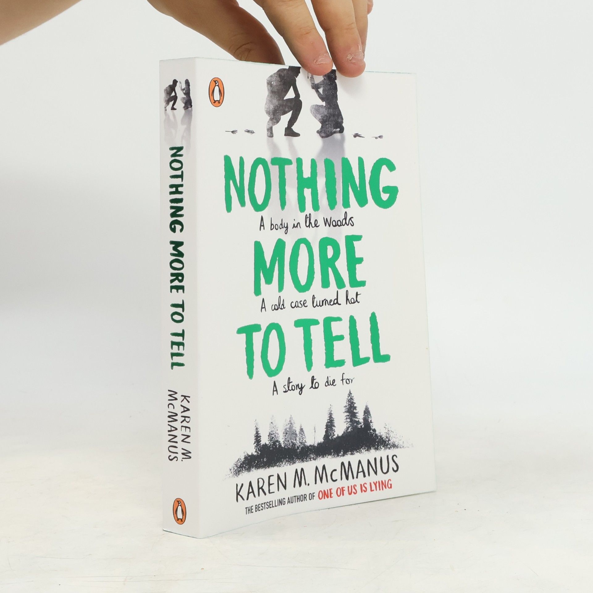 Karen M. McManus Nothing more to tell