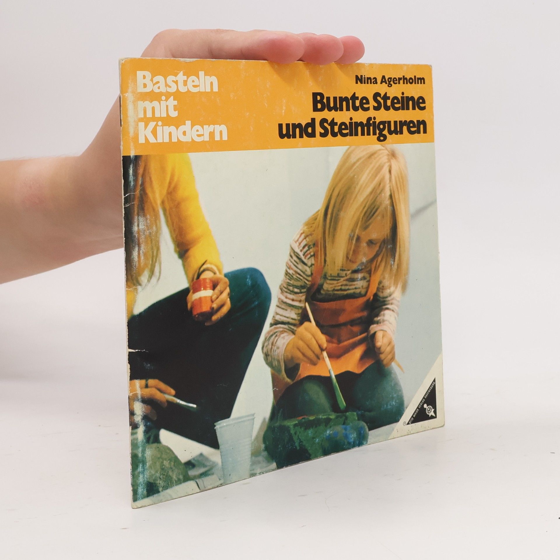 Nina Agerholm Basteln mit Kindern: Bunte Steine und Steinfiguren
