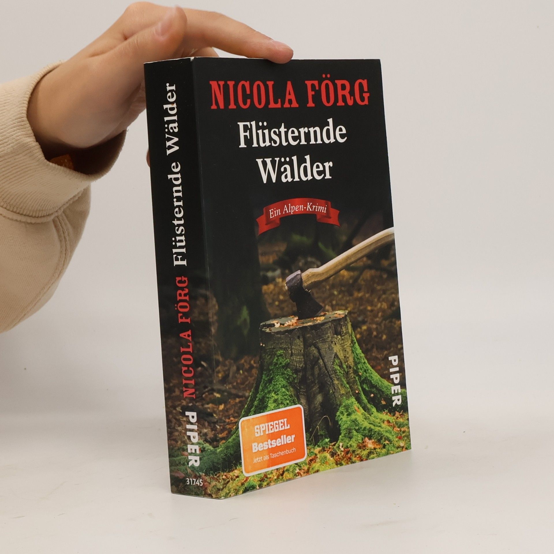 Nicola Förg Flüsternde Wälder