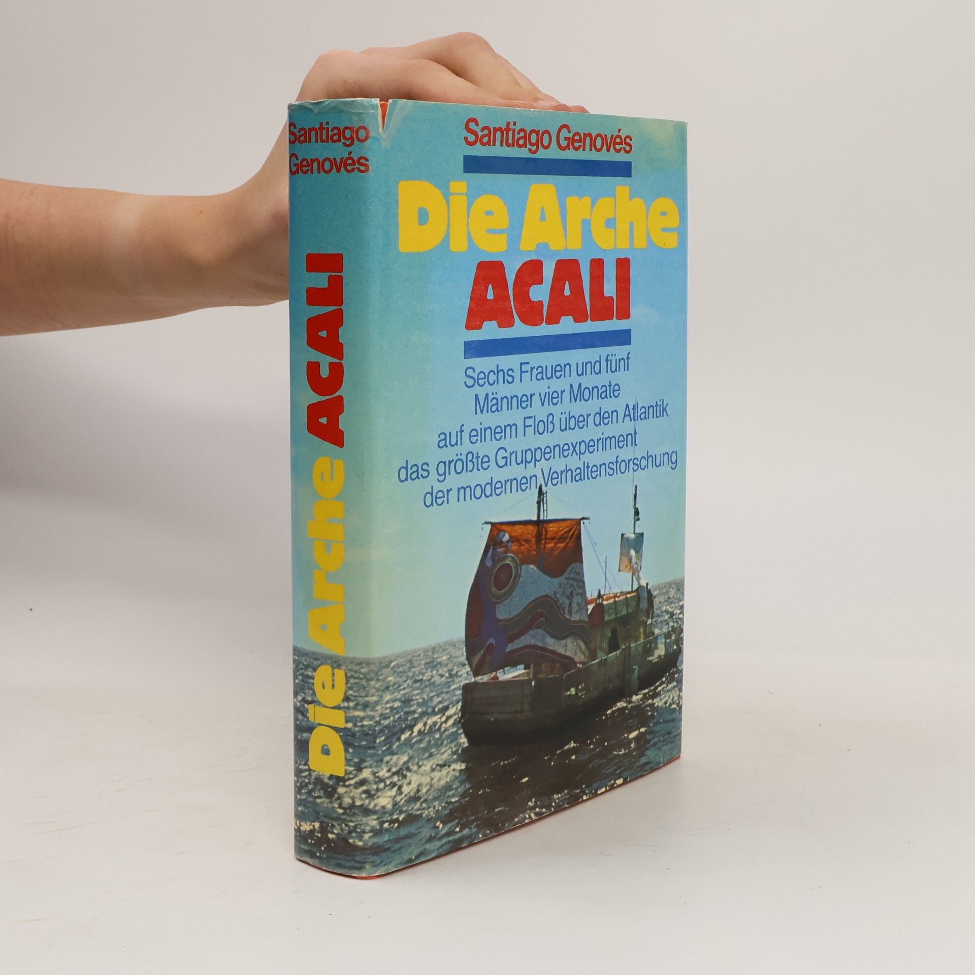 Santiago Genove s. Die Arche Acali