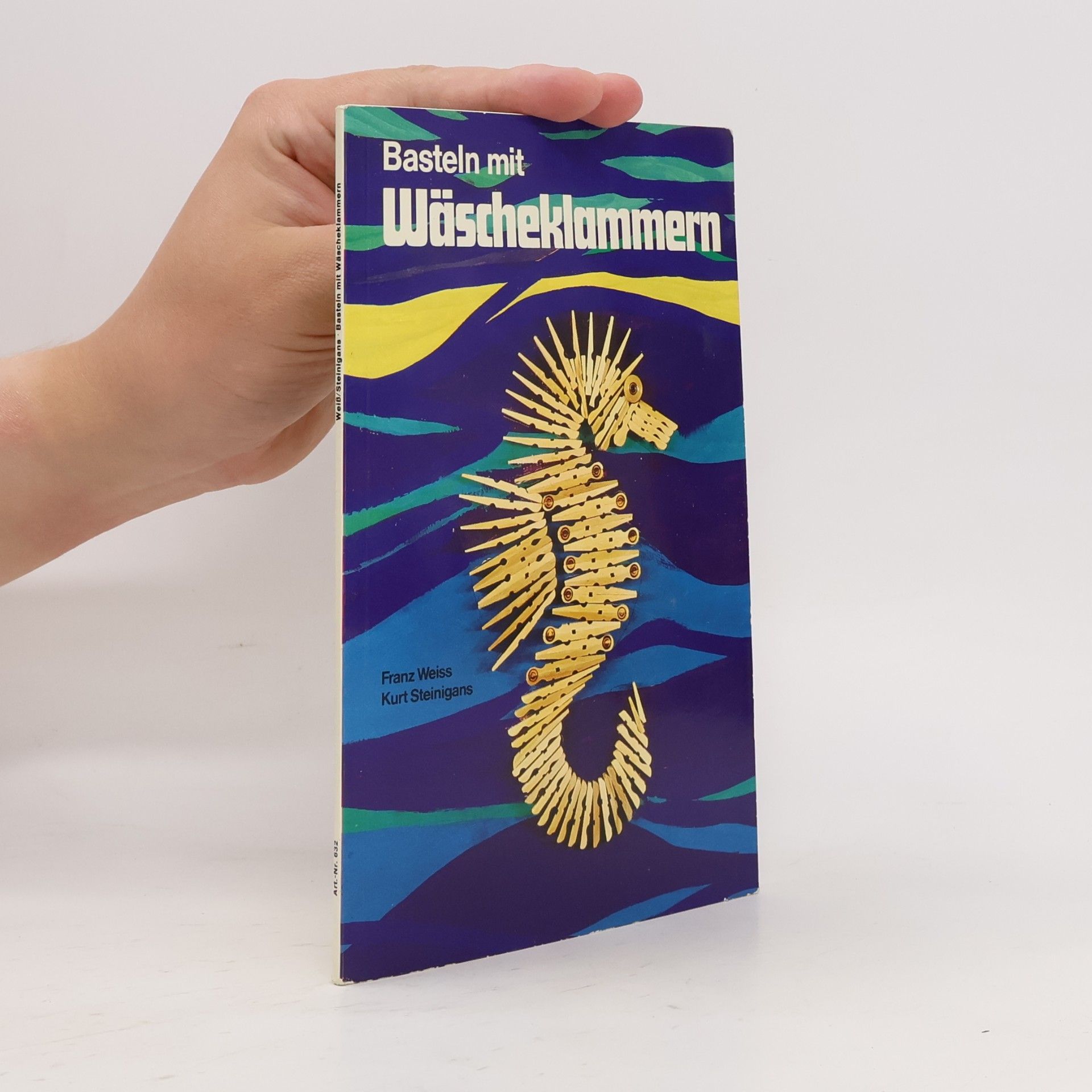AA.VV. Basteln mit Wäscheklammern