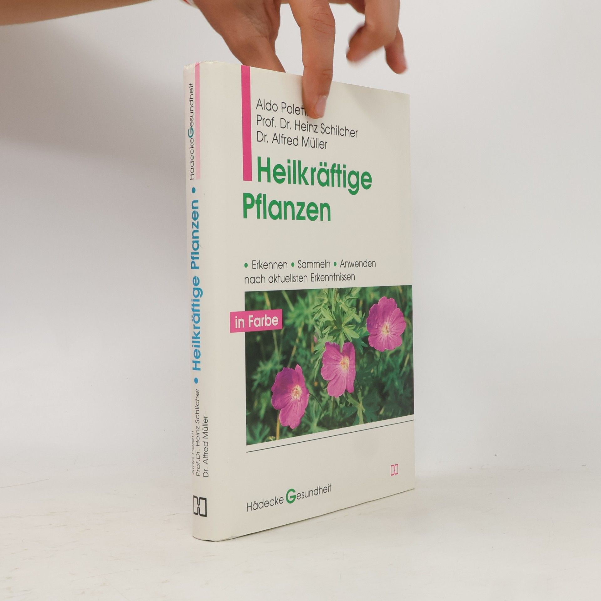 Aldo Poletti Heilkräftige Pflanzen in Farbe