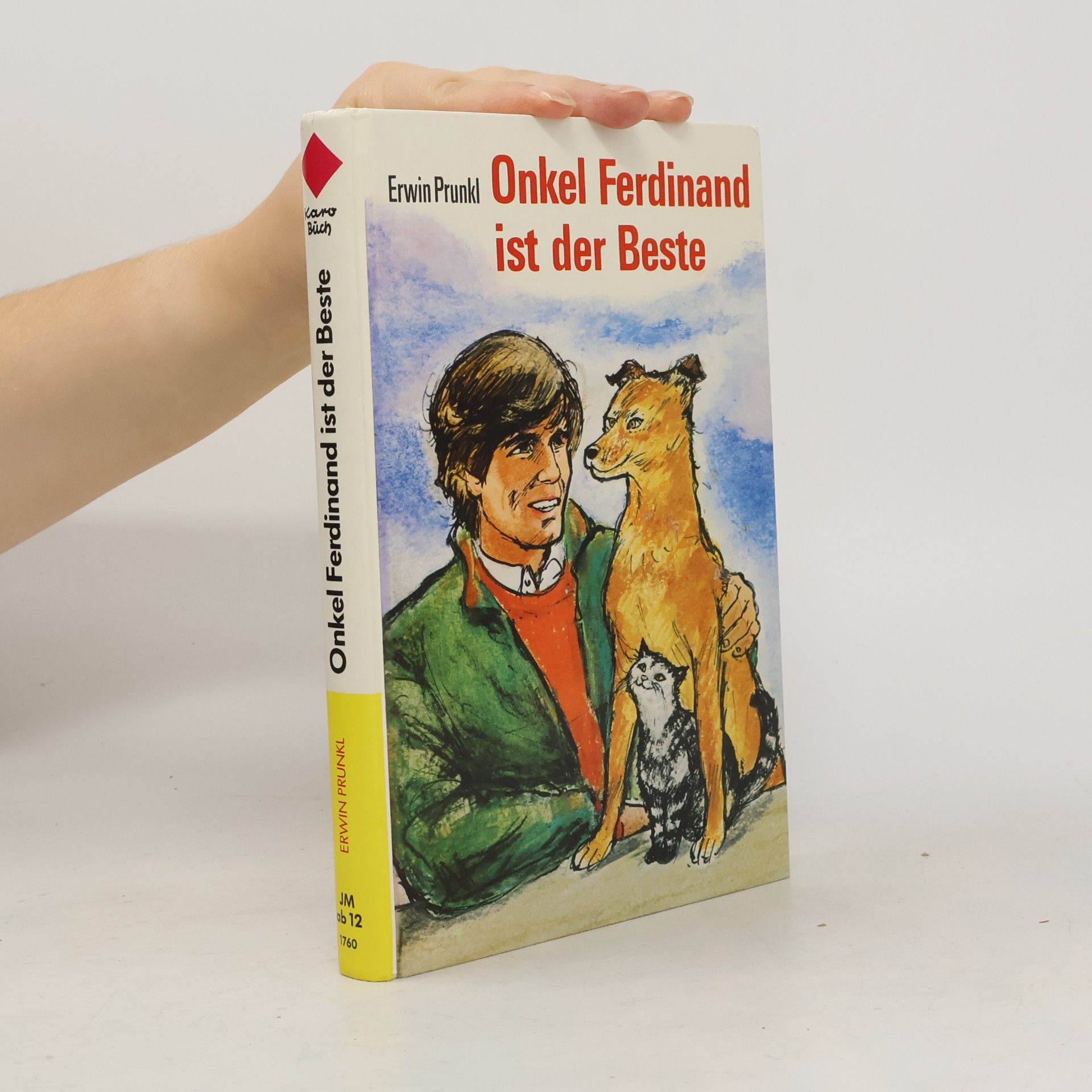 Erwin Prunkl Onkel Ferdinand ist der Beste