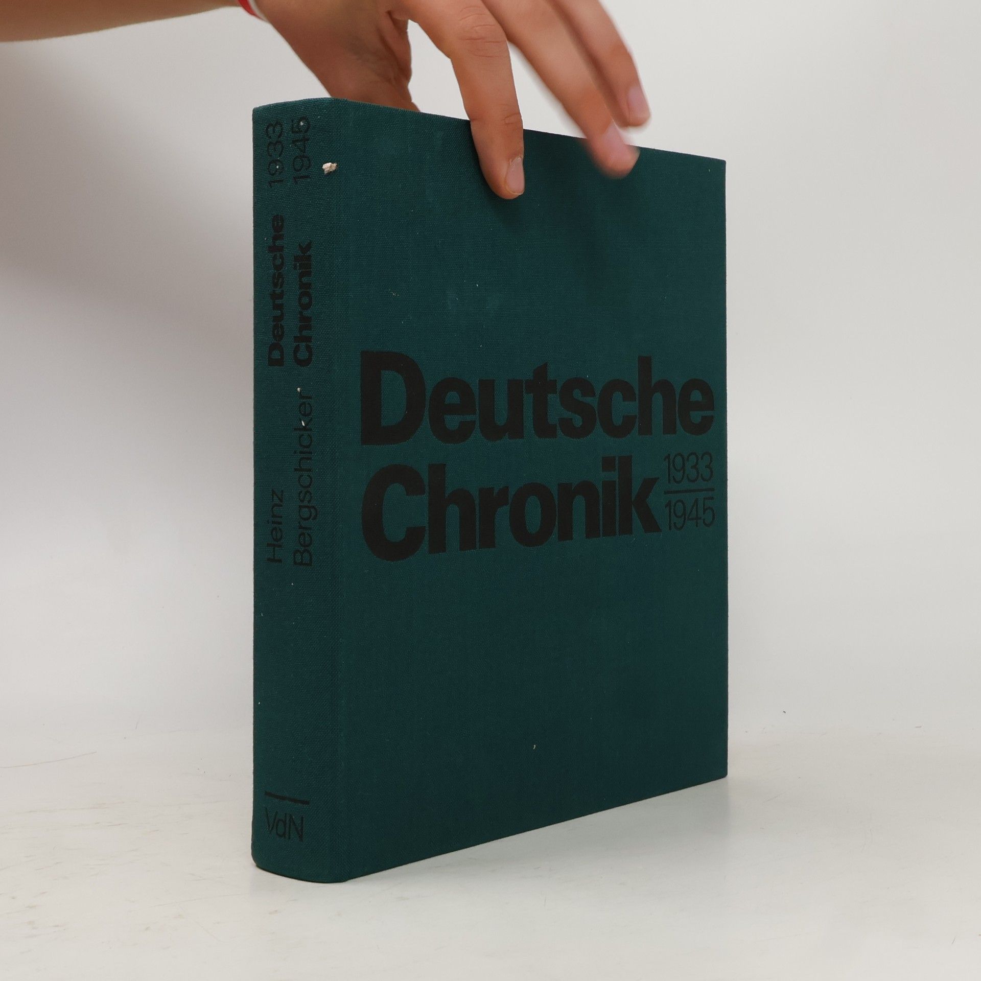 Heinz Bergschicker Deutsche Chronik 1933-1945