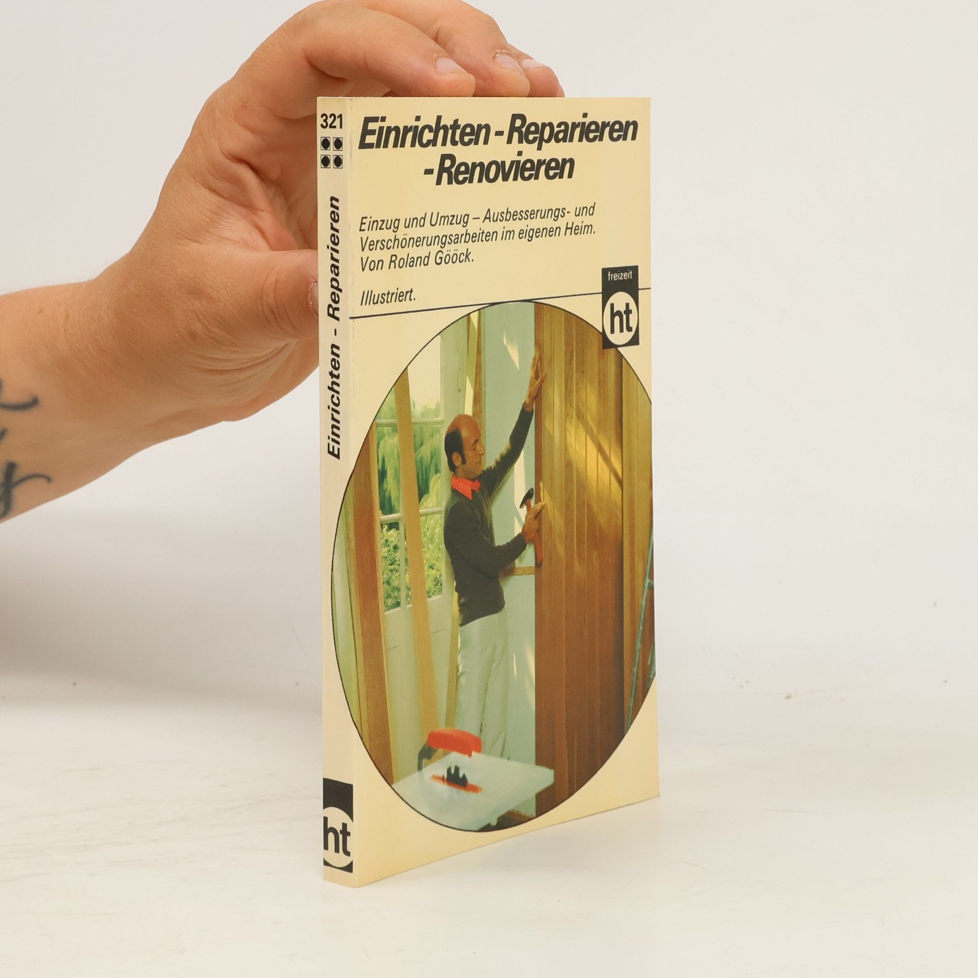 Einrichten, reparieren, renovieren