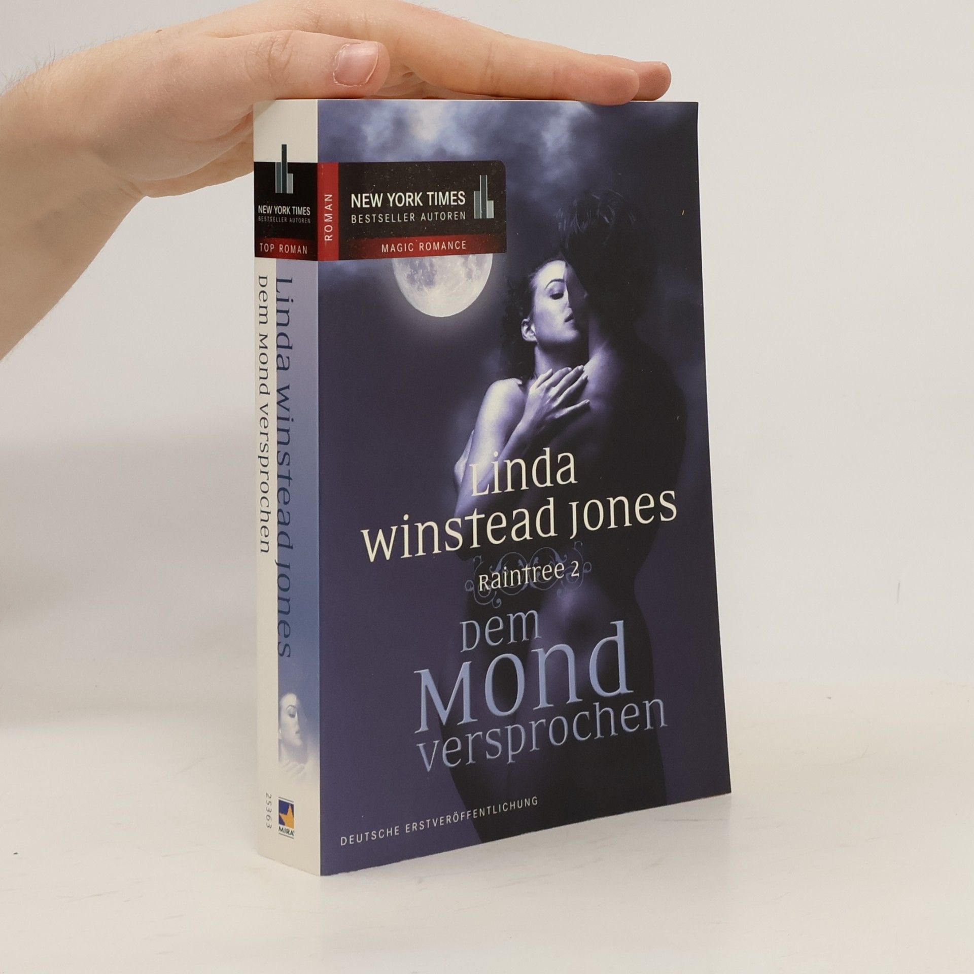 Linda Jones Raintree 2. Dem Mond versprochen
