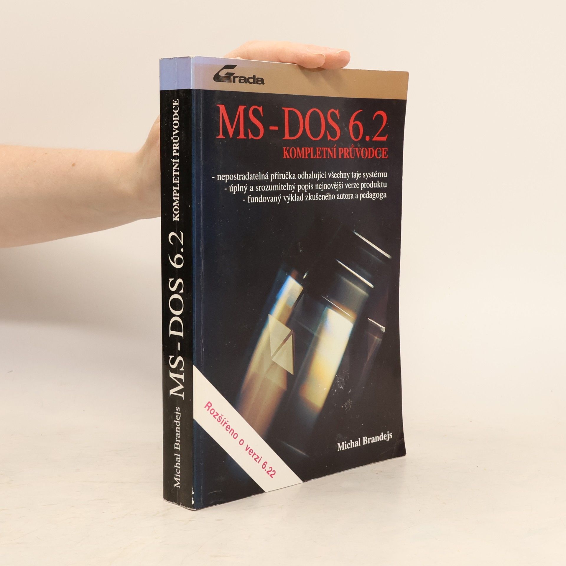 Michal Brandejs MS-DOS 6.2 : Kompletní průvodce