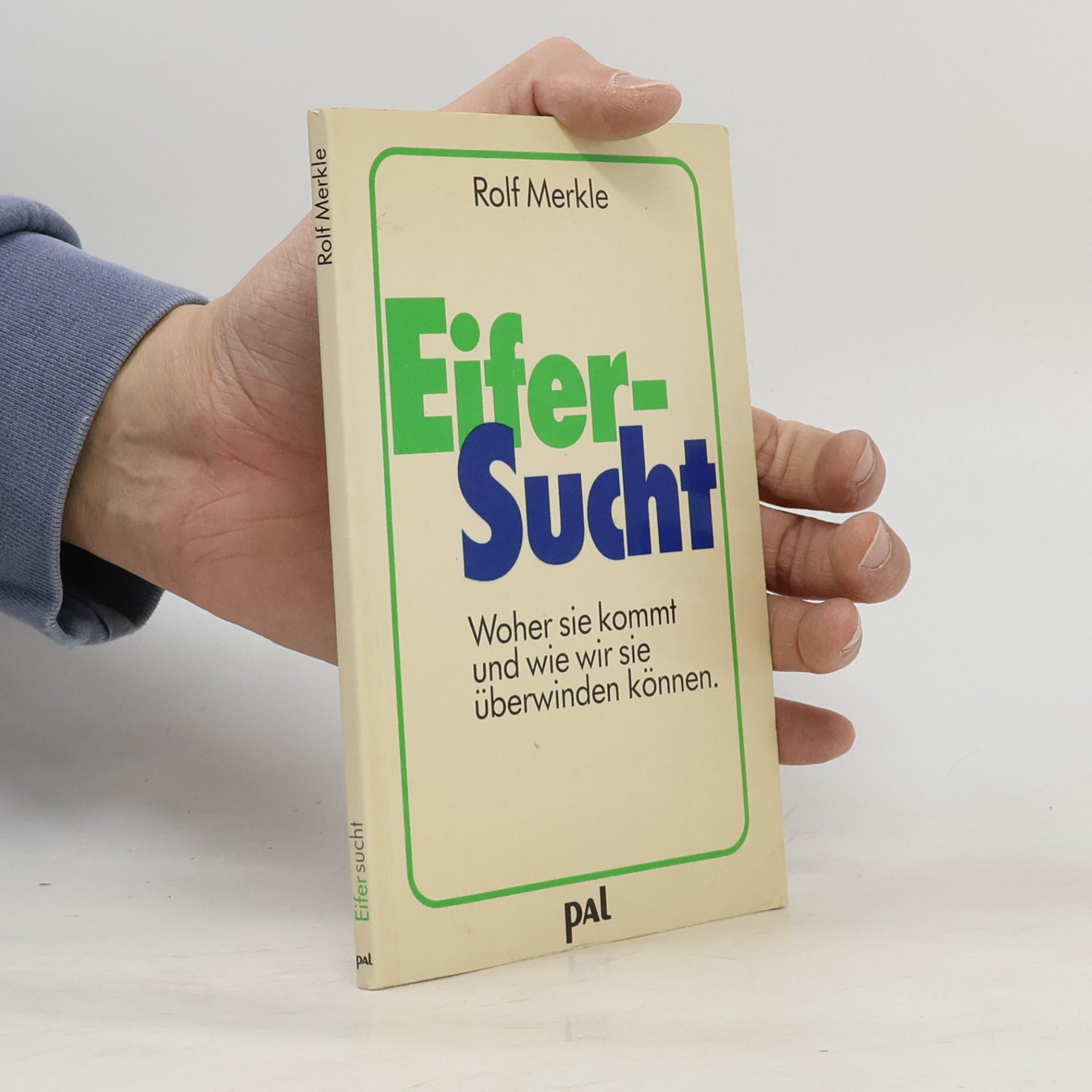 Rolf Merkle Eifersucht