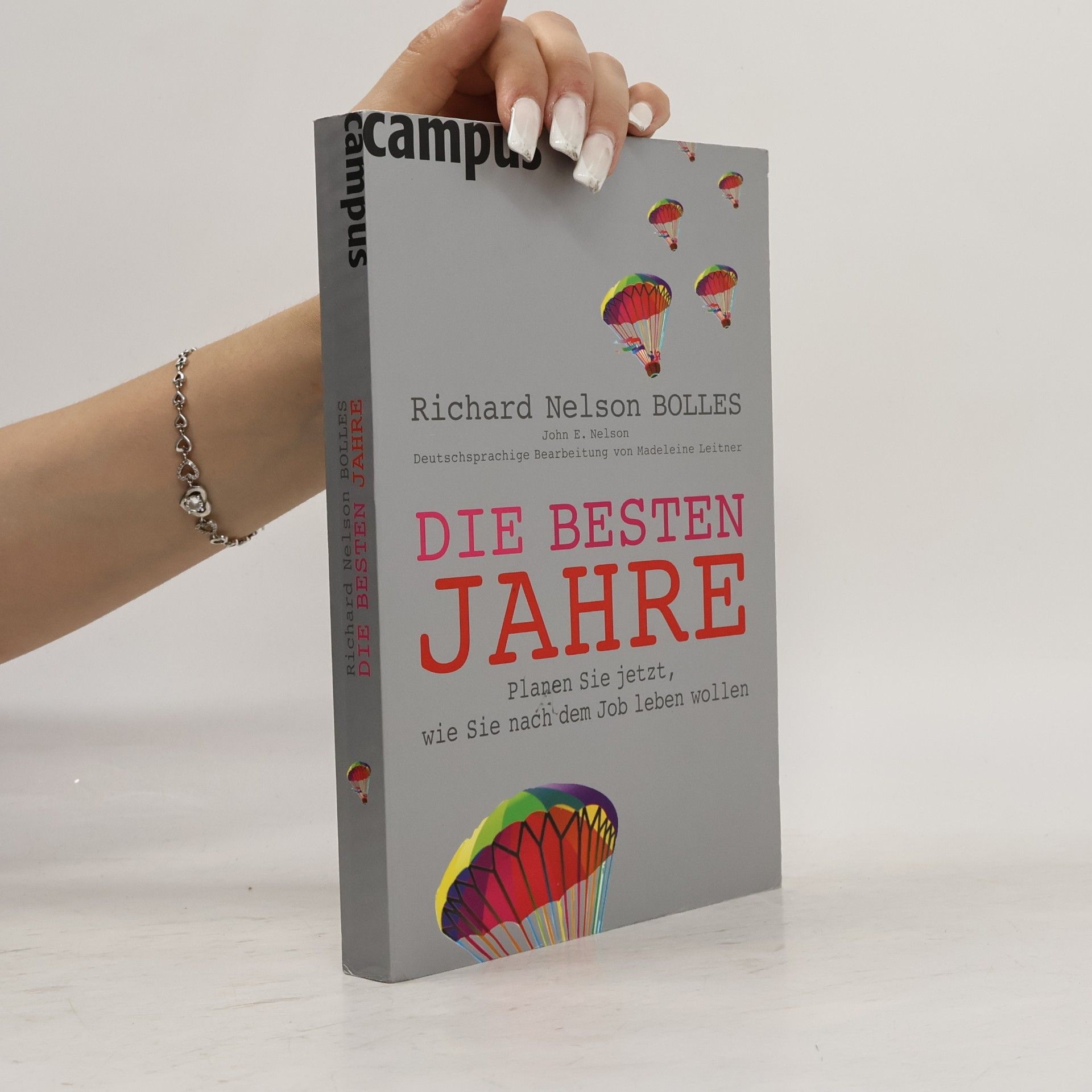 Richard Nelson Bolles Die besten Jahre