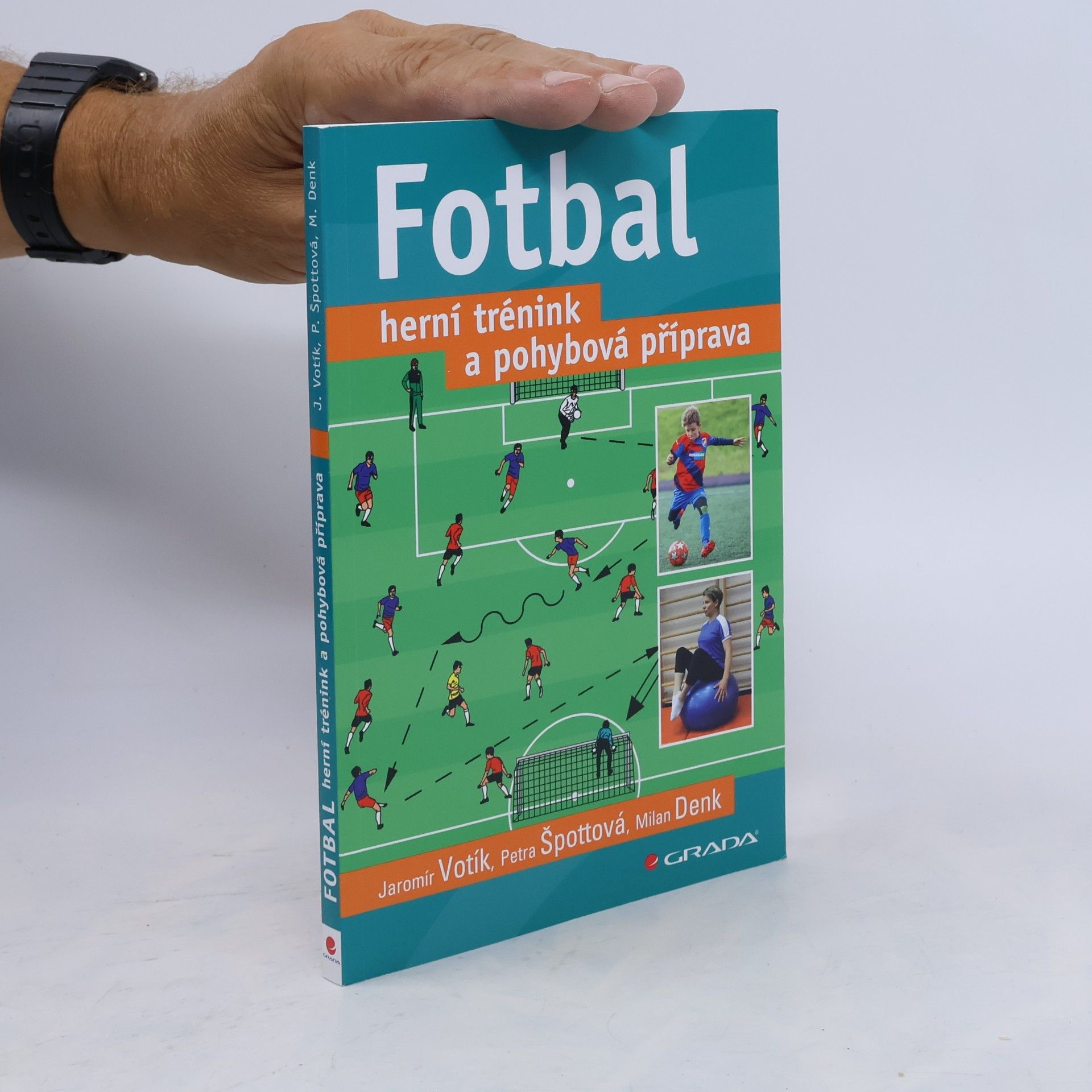 Jaromír Votík Fotbal – herní trénink a pohybová příprava
