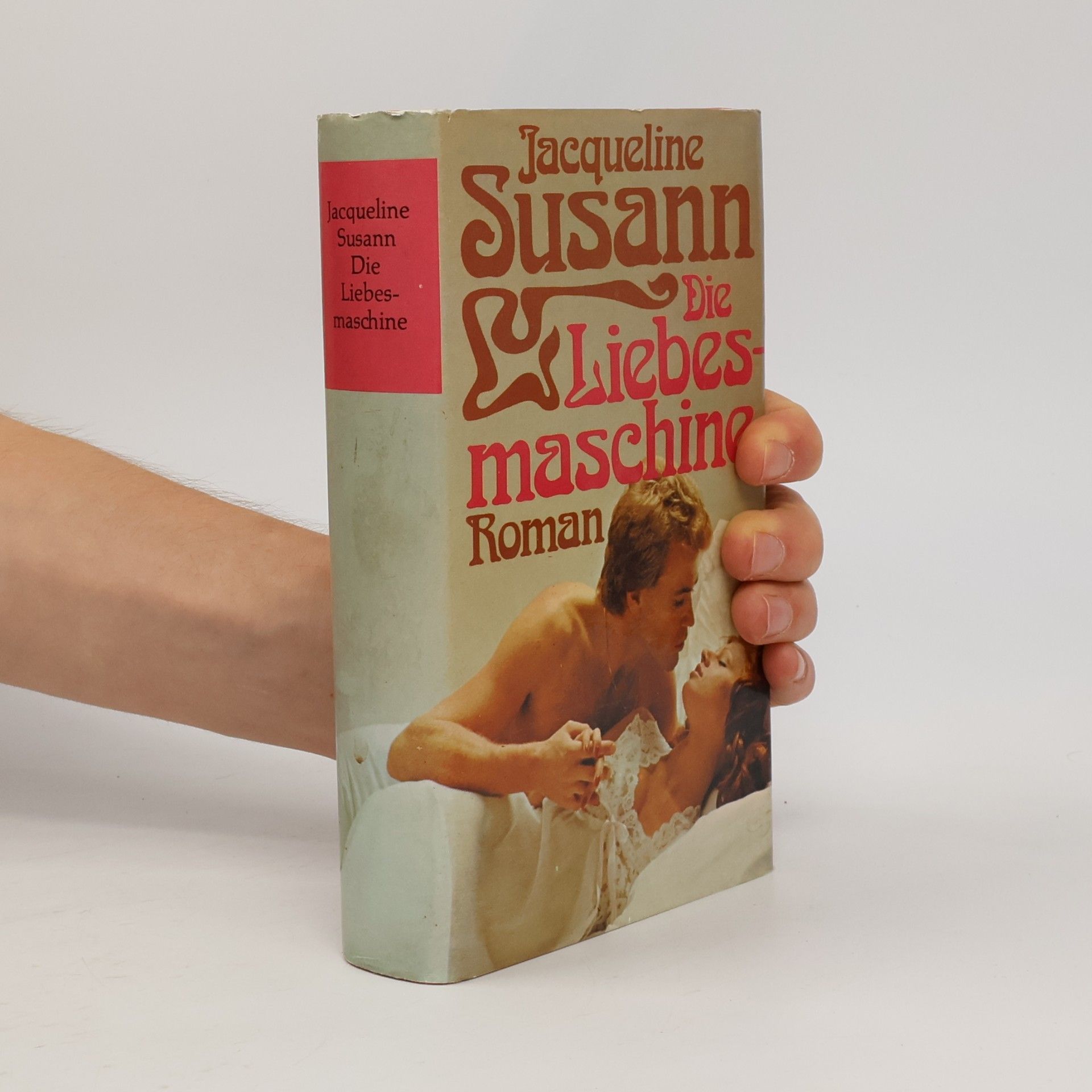 Jacqueline Susann Die Liebesmaschine