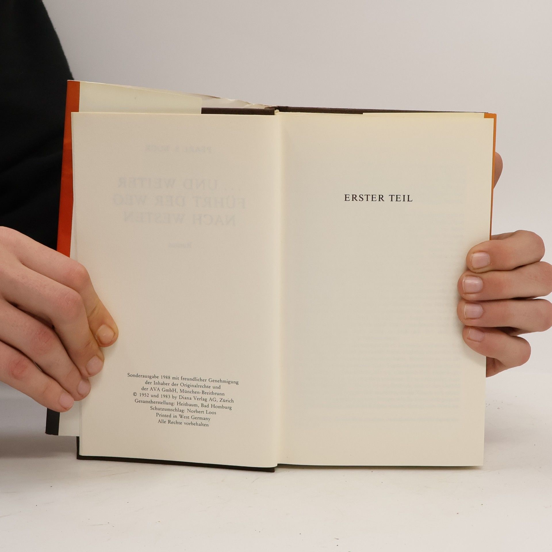 Pearl S. Buck Und weiter führt der Weg nach Westen