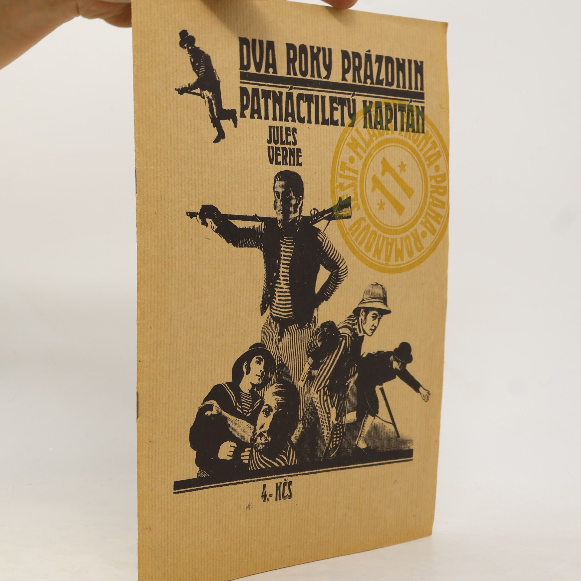 Jules Verne Dva roky prázdnin ; Patnáctiletý kapitán
