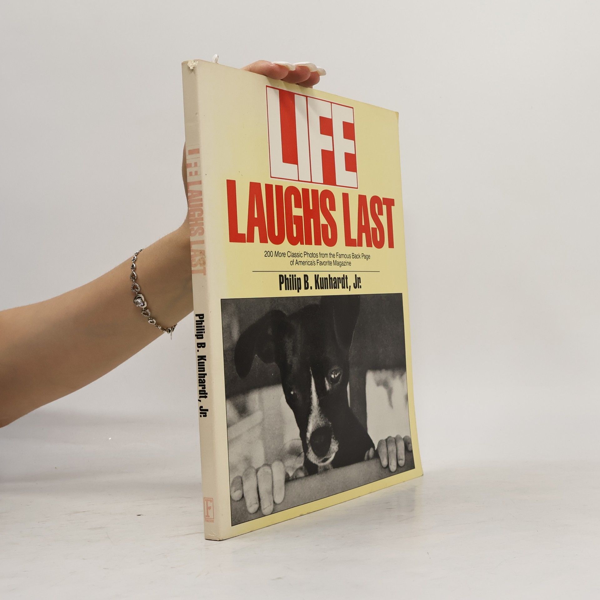 Philip B. Kunhardt Life Laughs Last