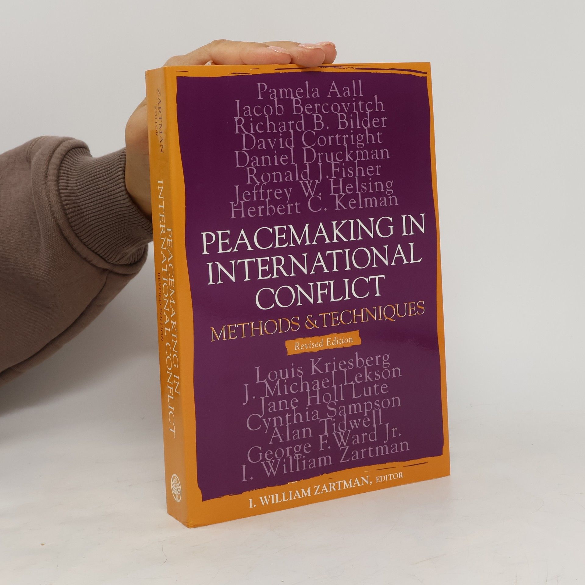 I. William Zartman Peacemaking in International Conflict