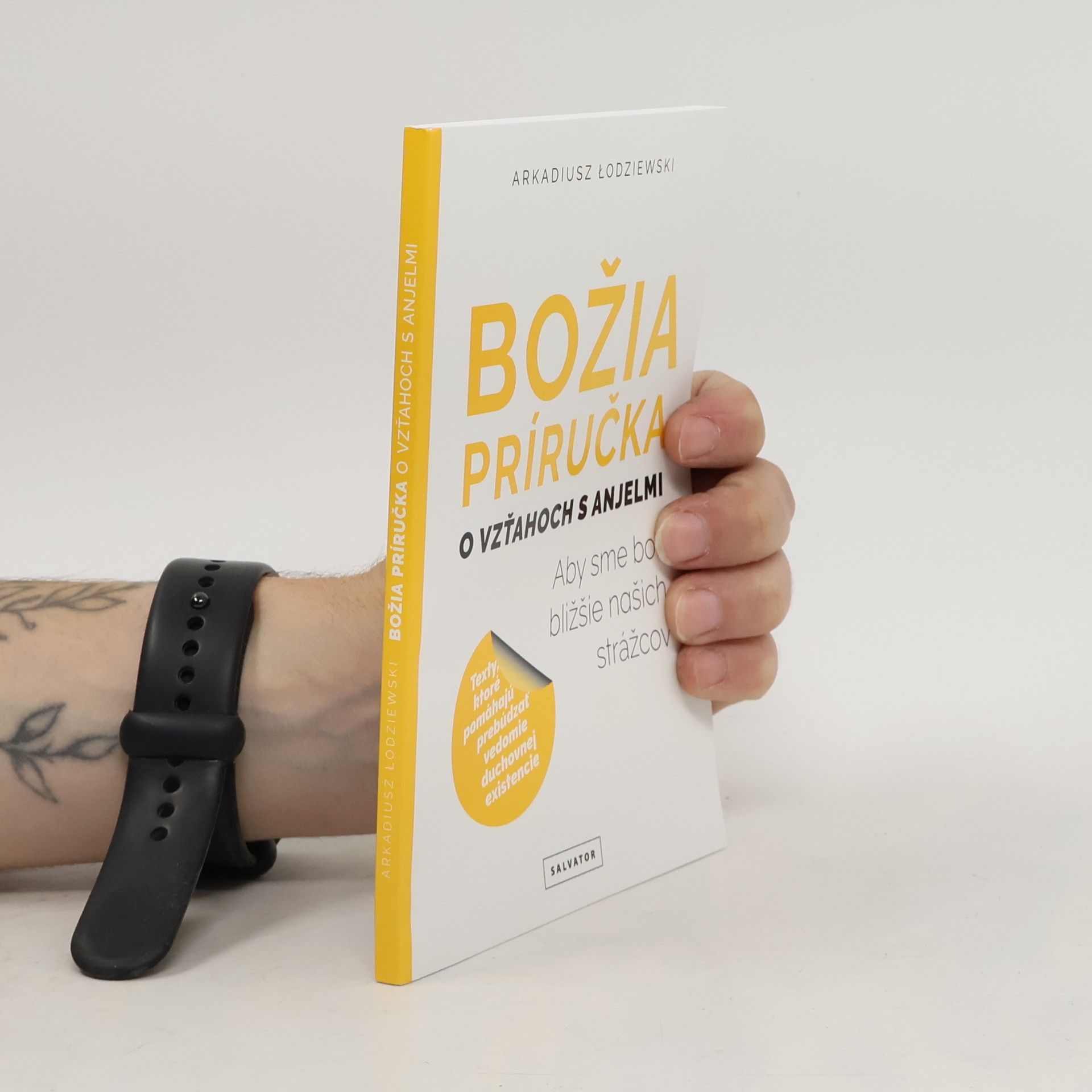 Arkadiusz Lodziewski Božia príručka ; o vzťahoch s anjelmi