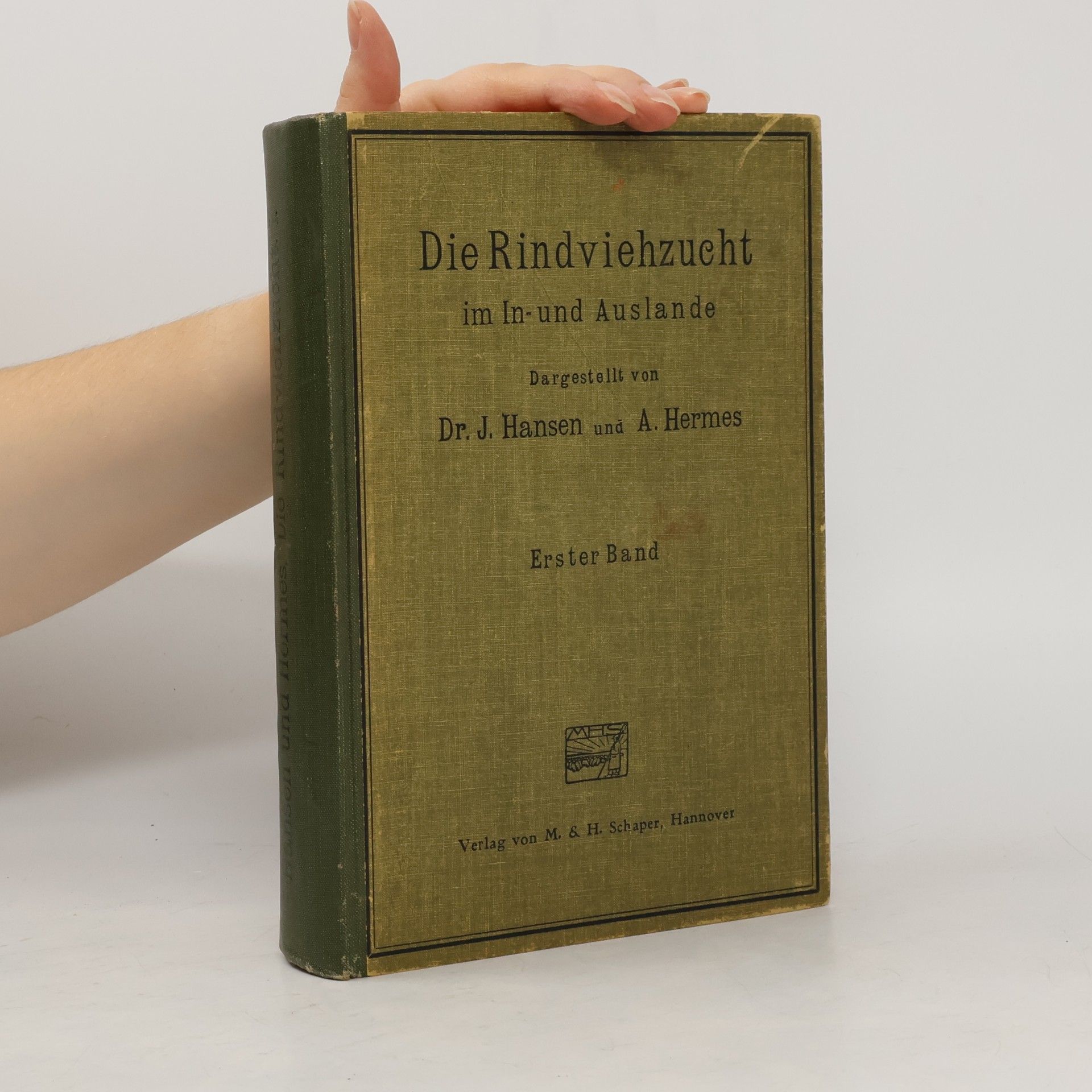 A. Hermes Die Rindviehzucht im In- und Auslande. Erster Band