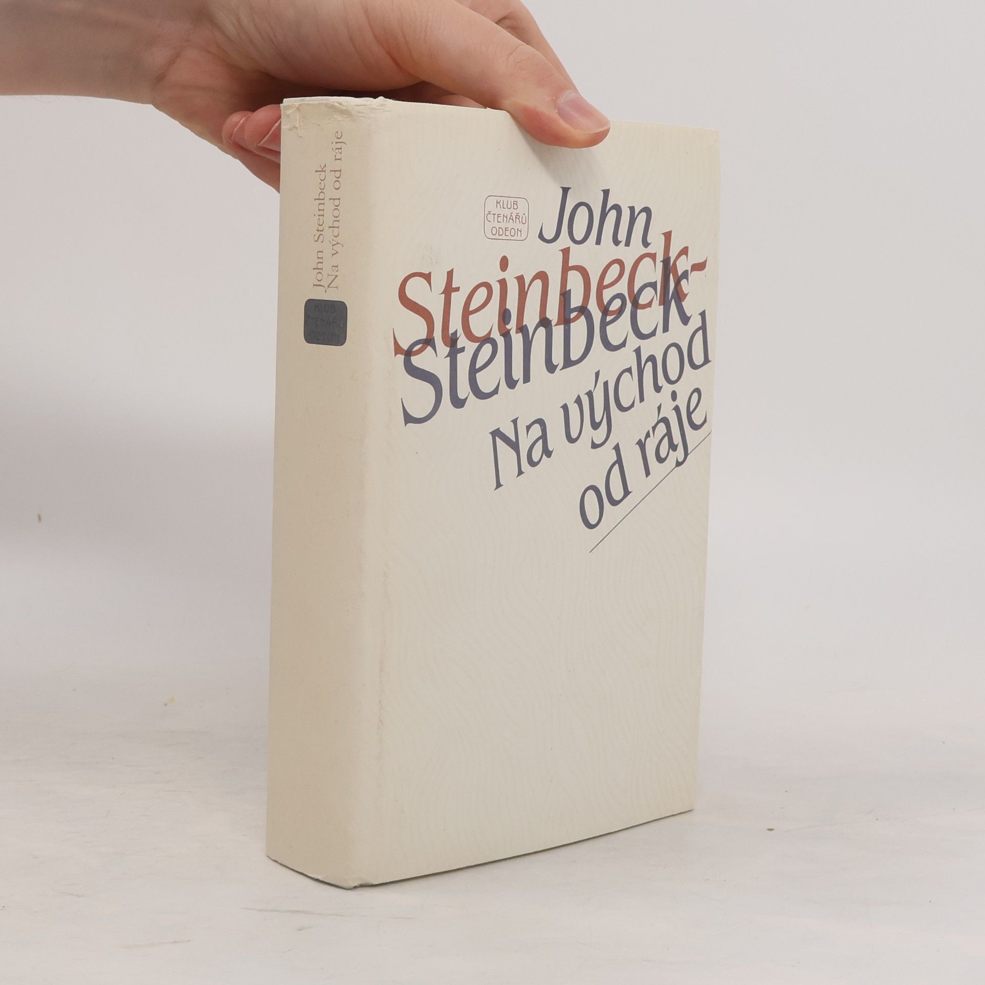 John Steinbeck Na východ od ráje