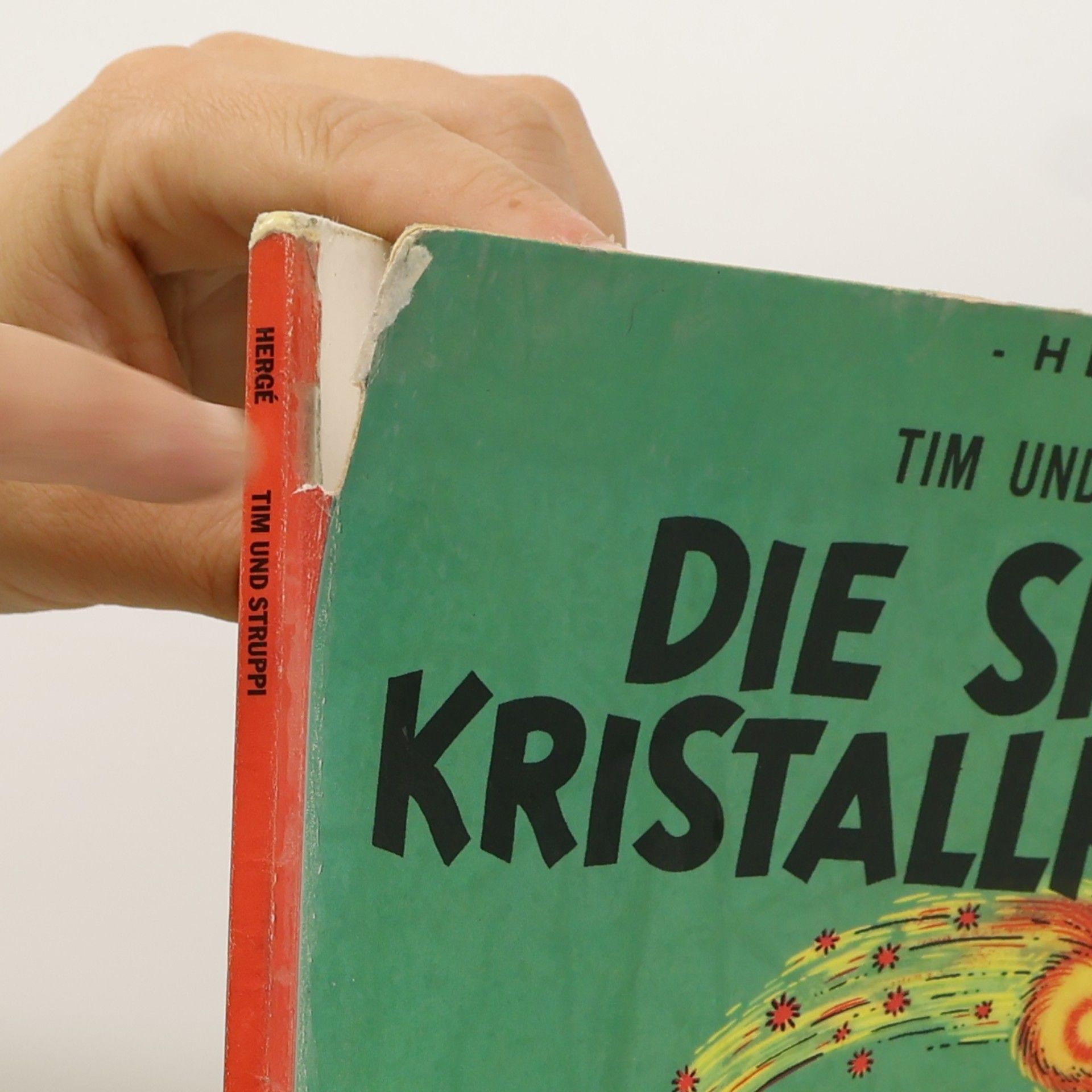 Hergé Tim und Struppi. Die sieben Kristallkugeln