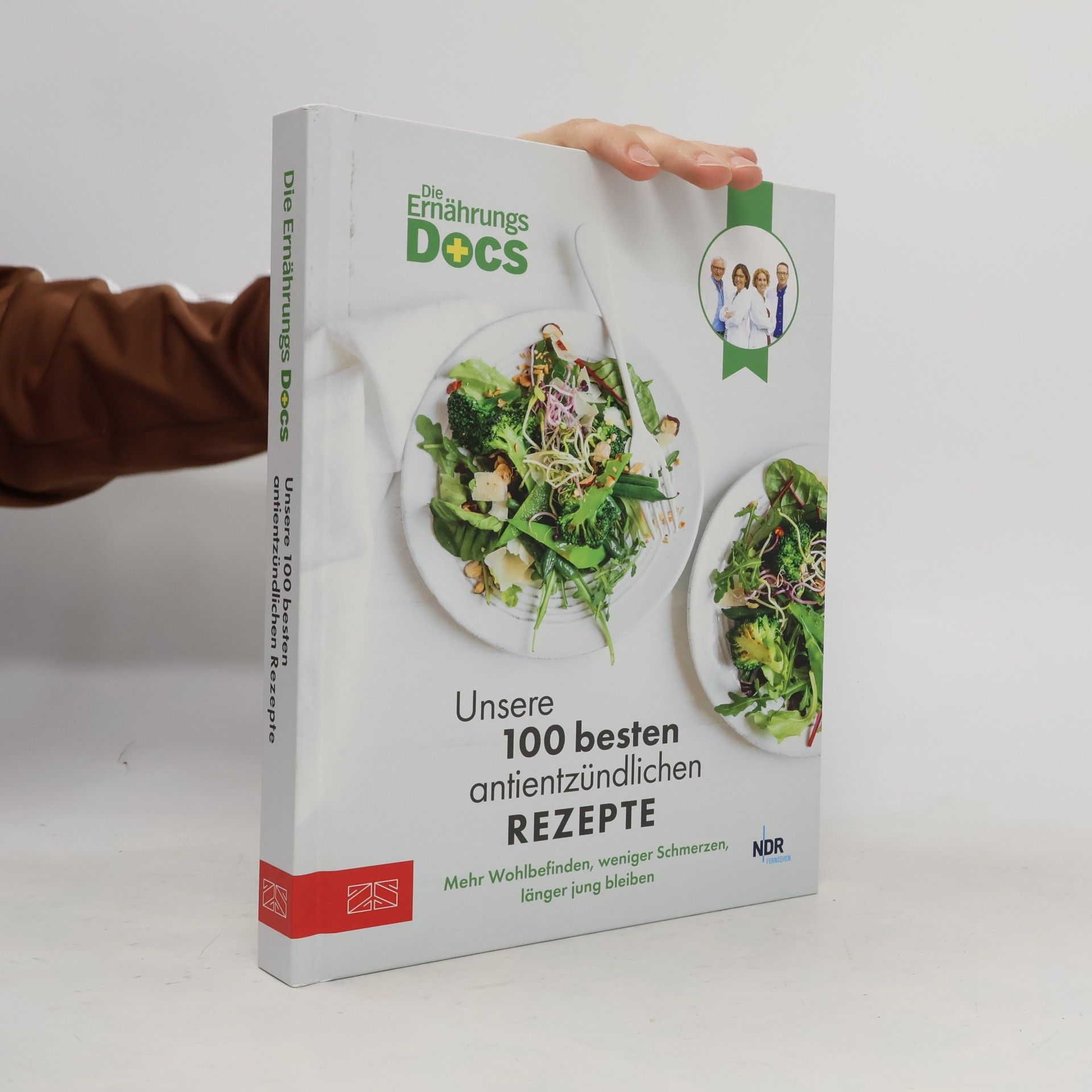 Viola Andresen Die Ernährungs-Docs - Unsere 100 besten antientzündlichen Rezepte
