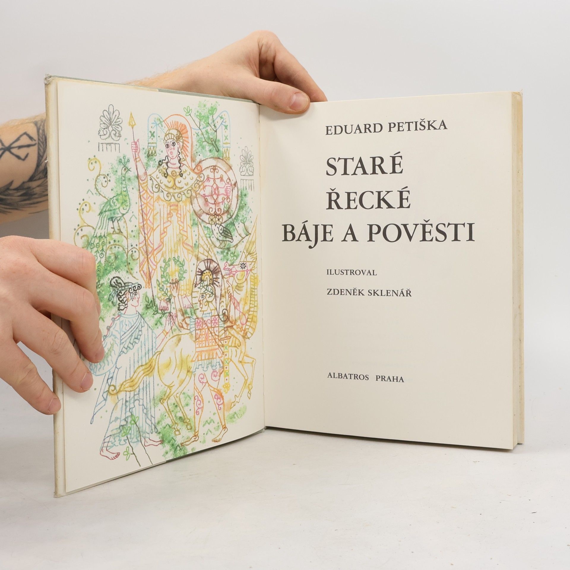 Eduard Petiška Staré řecké báje a pověsti