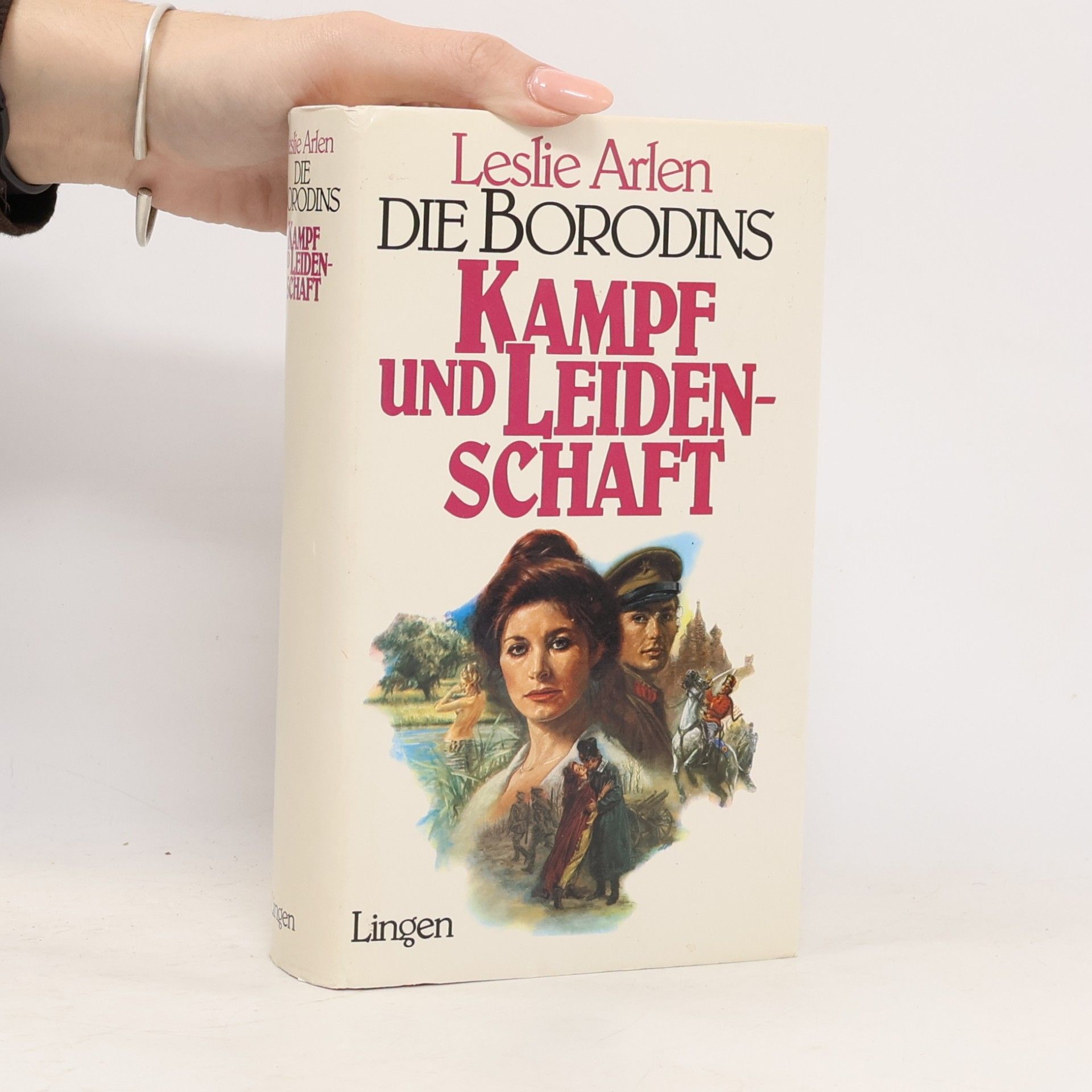 Leslie Arlen Die Borodins. Kampf und Leidenschaft