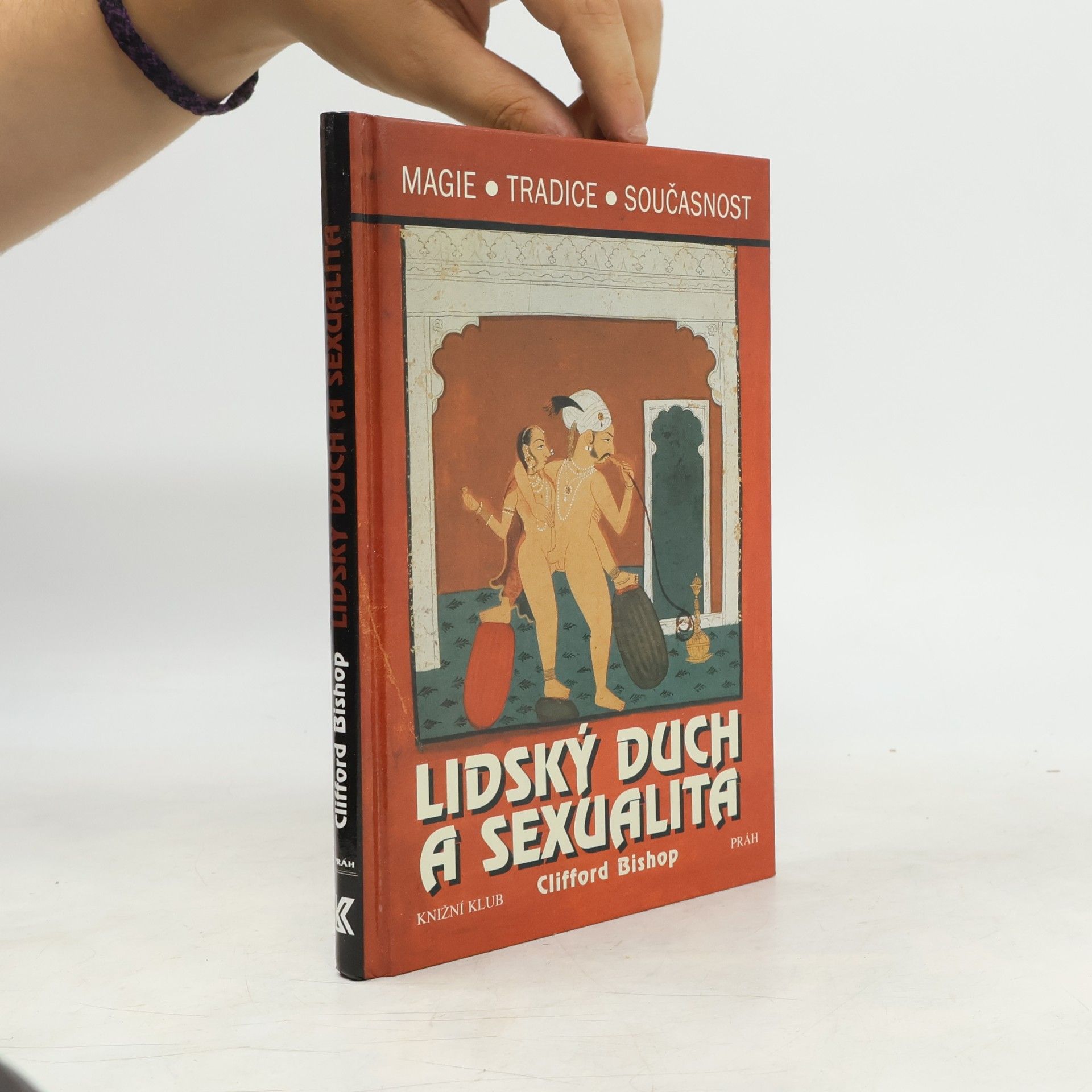 Clifford Bishop Lidský duch a sexualita