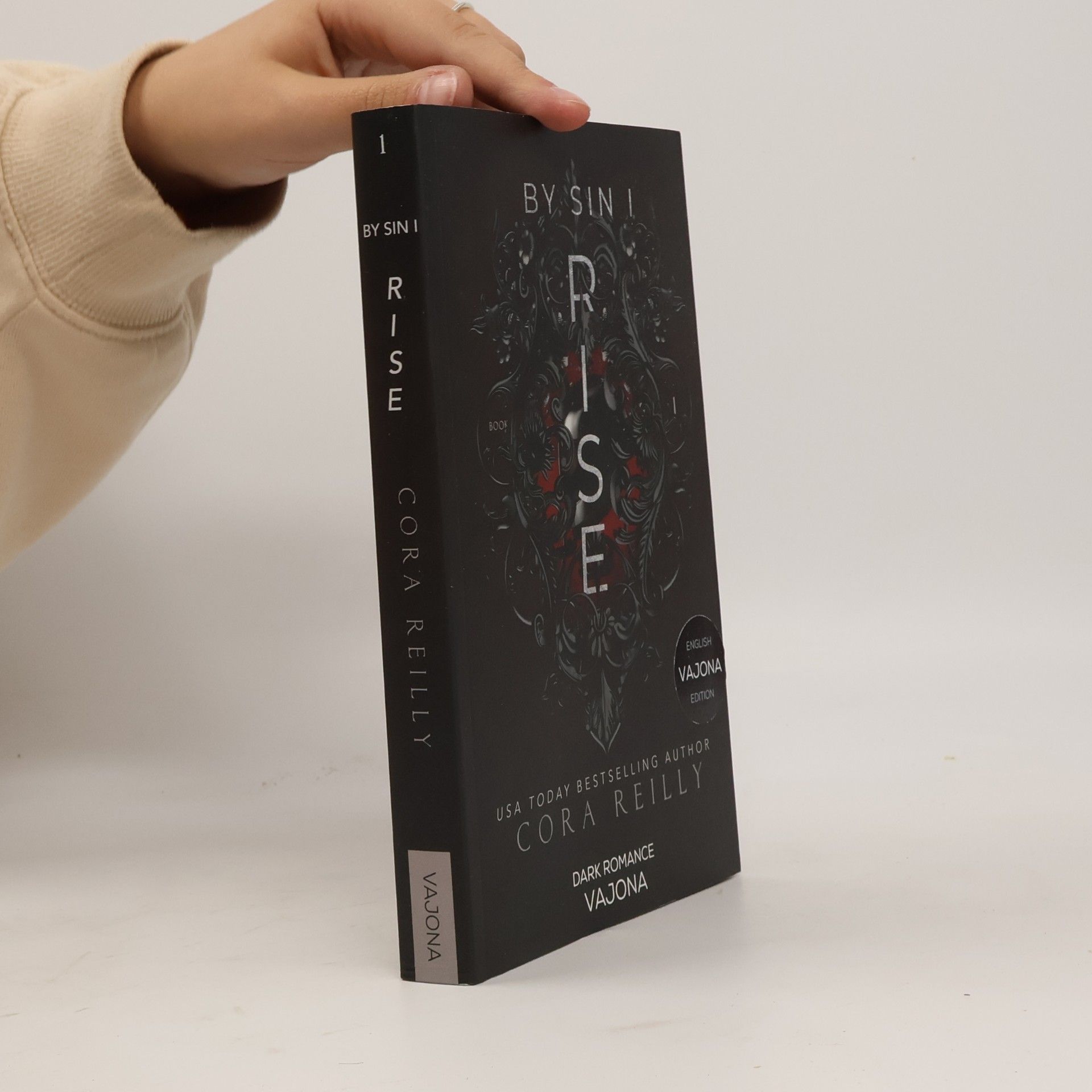 Cora Reilly By Sin I Rise : Part One (Sins of the Fathers Book 1)