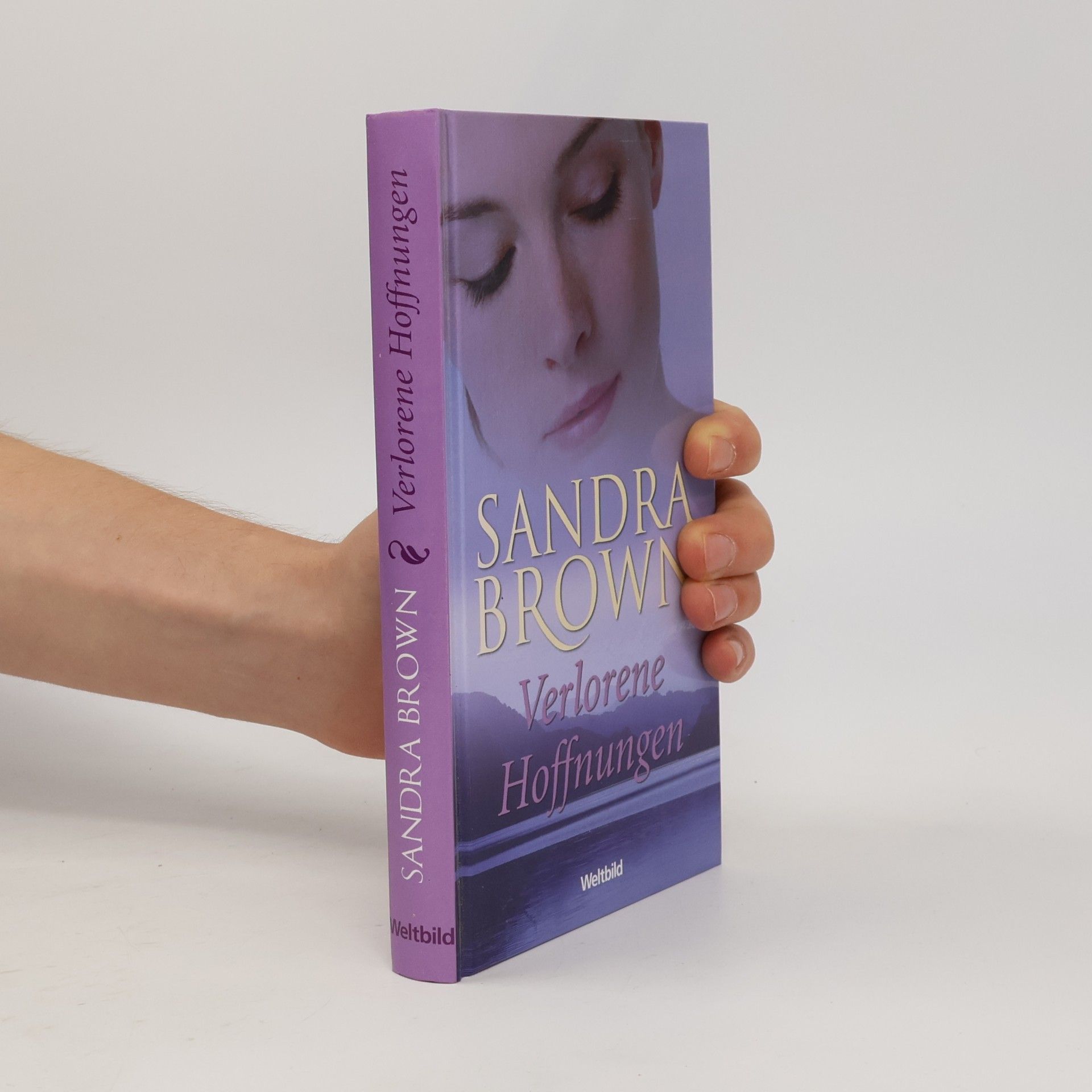 Sandra Brown Verlorene Hoffnungen