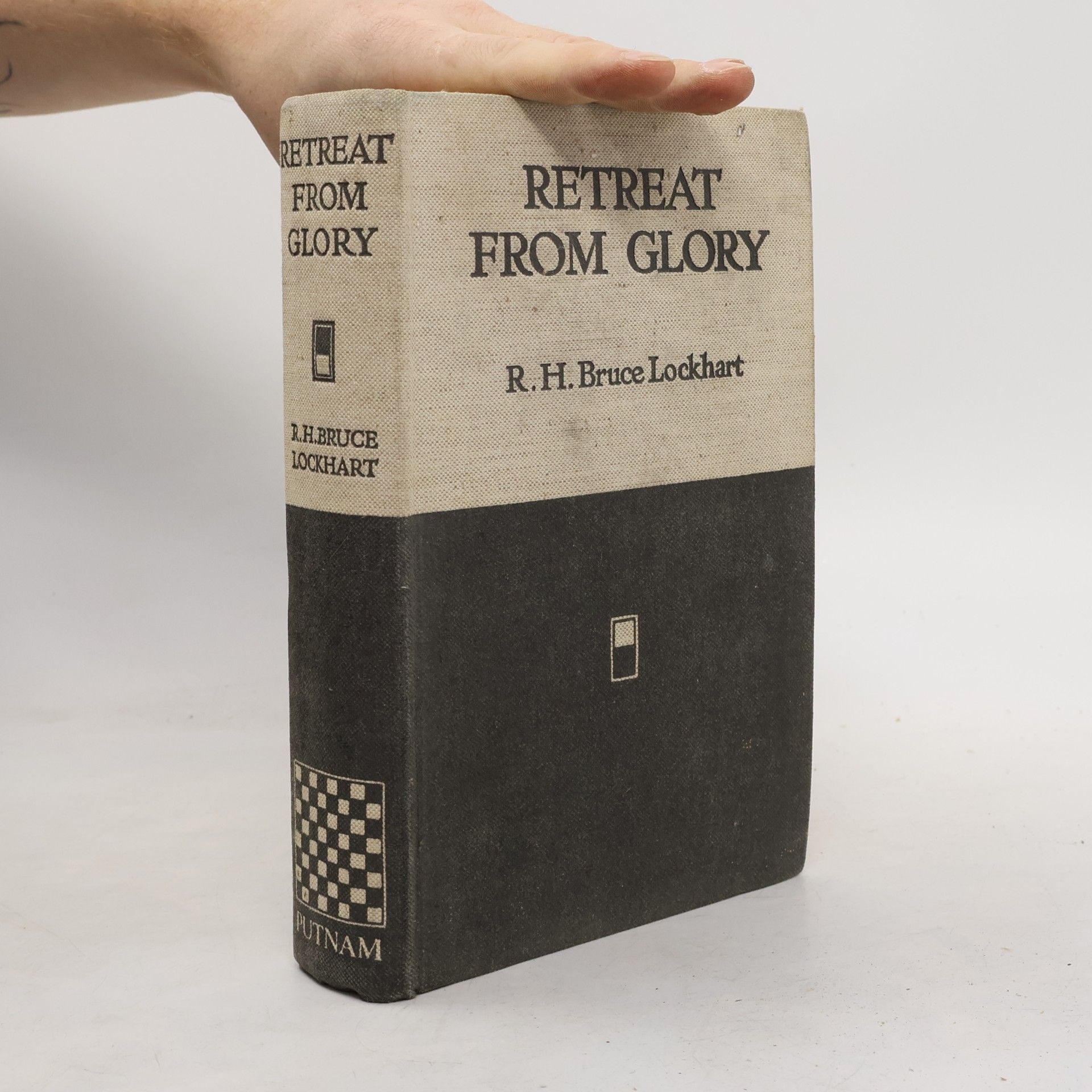 Robert Hamilton Bruce Lockhart Retreat from glory