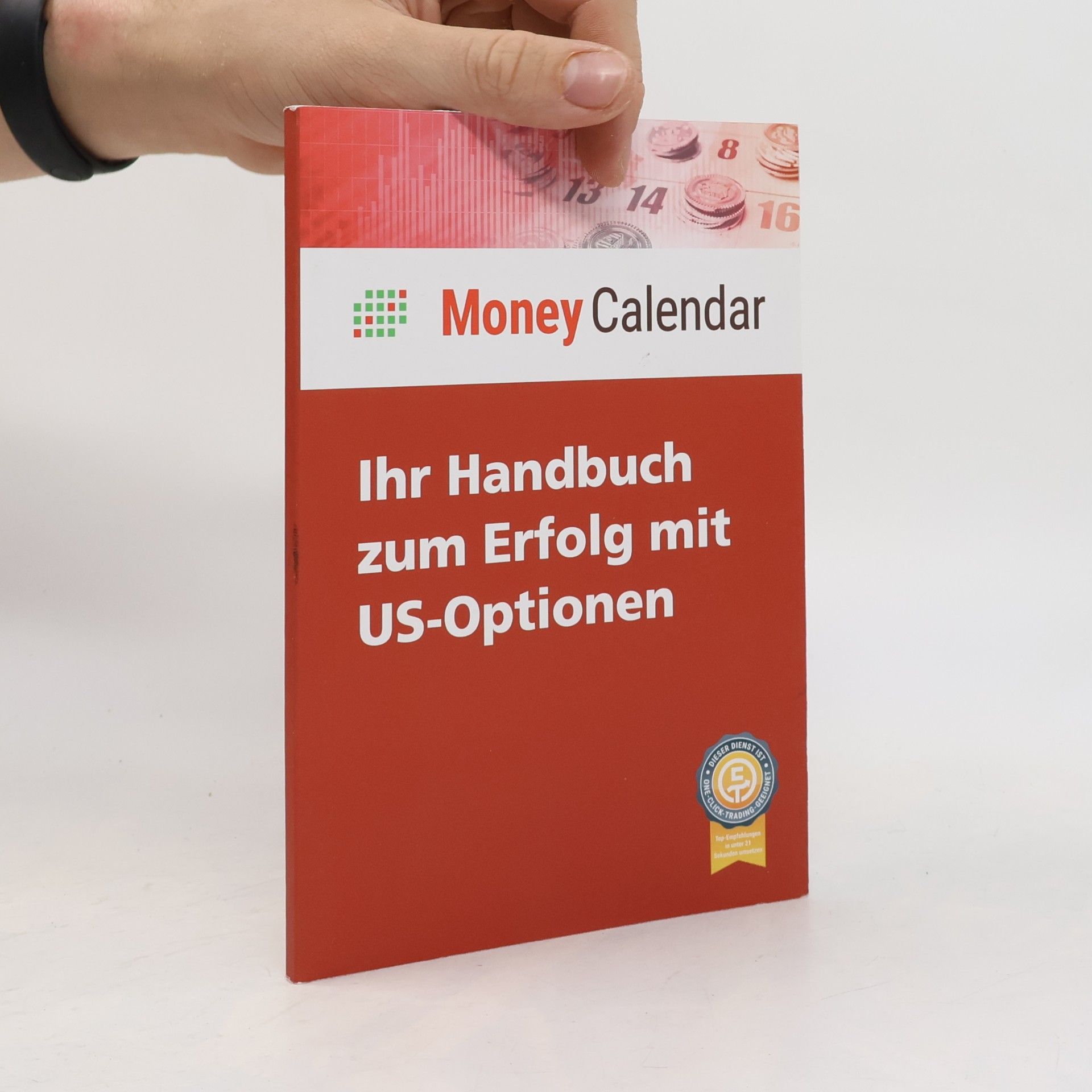 Claudia Jankewitz Money Calendar - Ihr Handbuch zum Erfolg mit US-Optionen