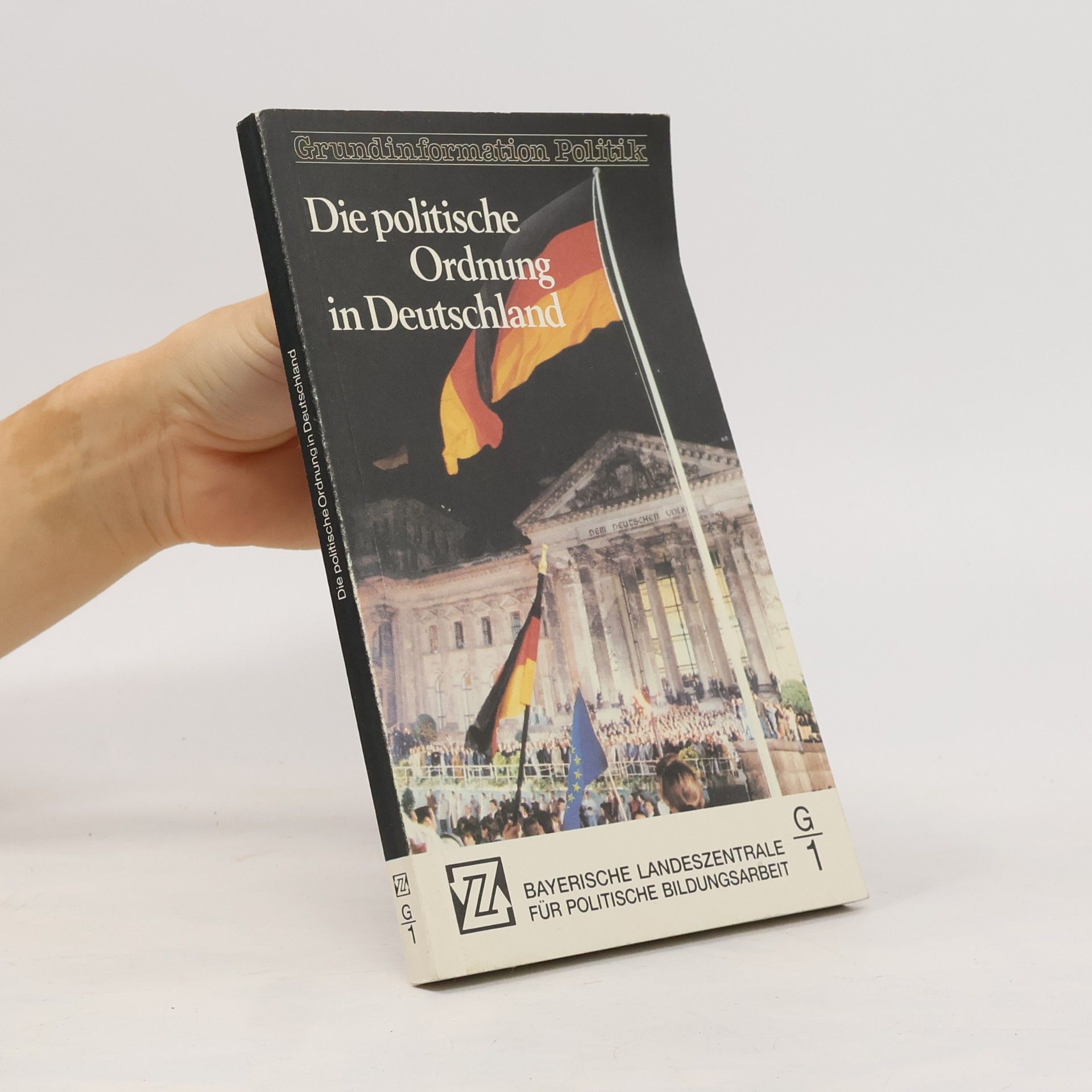 Autorenkollektiv Die politische Ordnung in Deutschland