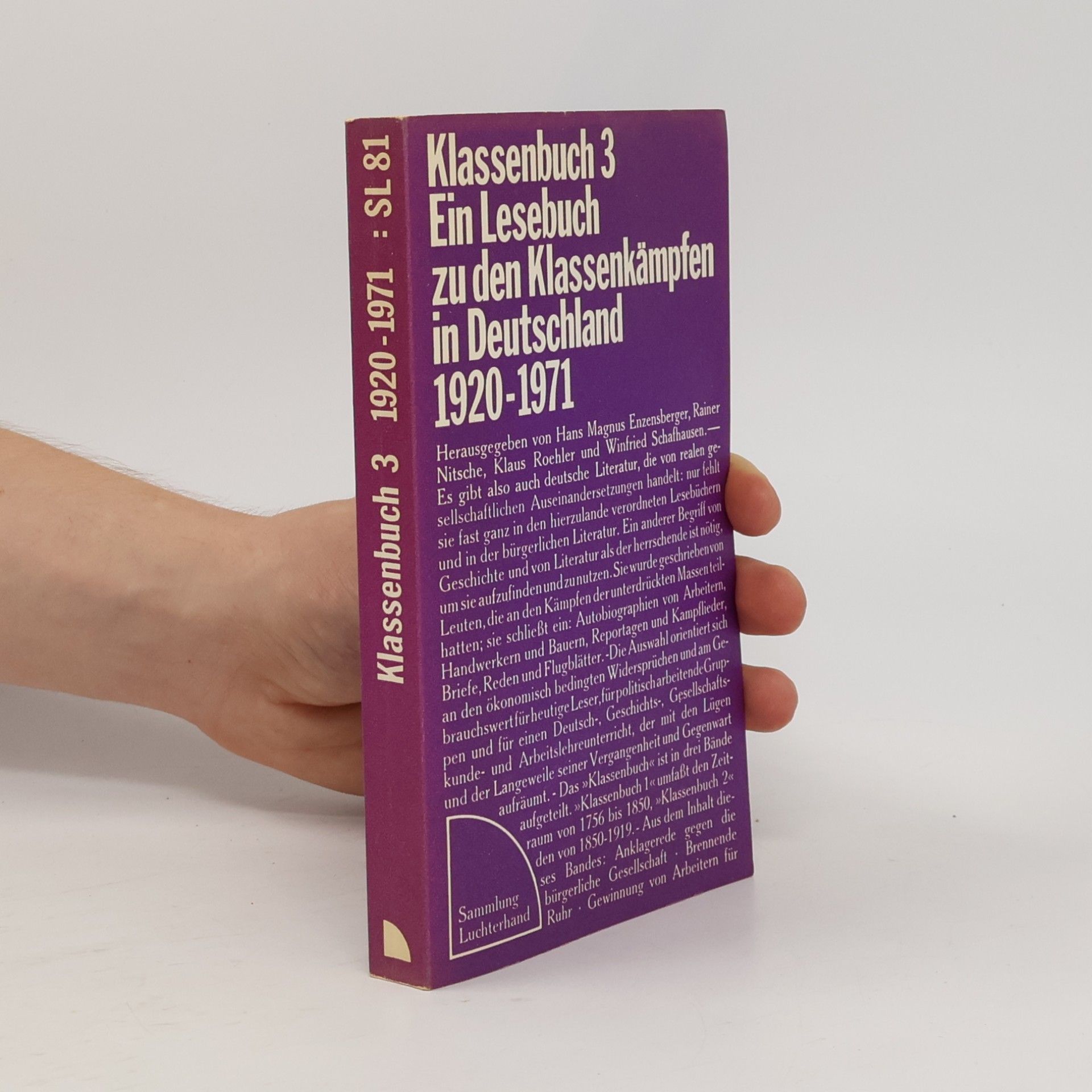 Autorenkollektiv Klassenbuch 3 Ein Lesebuch zu den Klassenkämpfen in Deutschland 1920-1971
