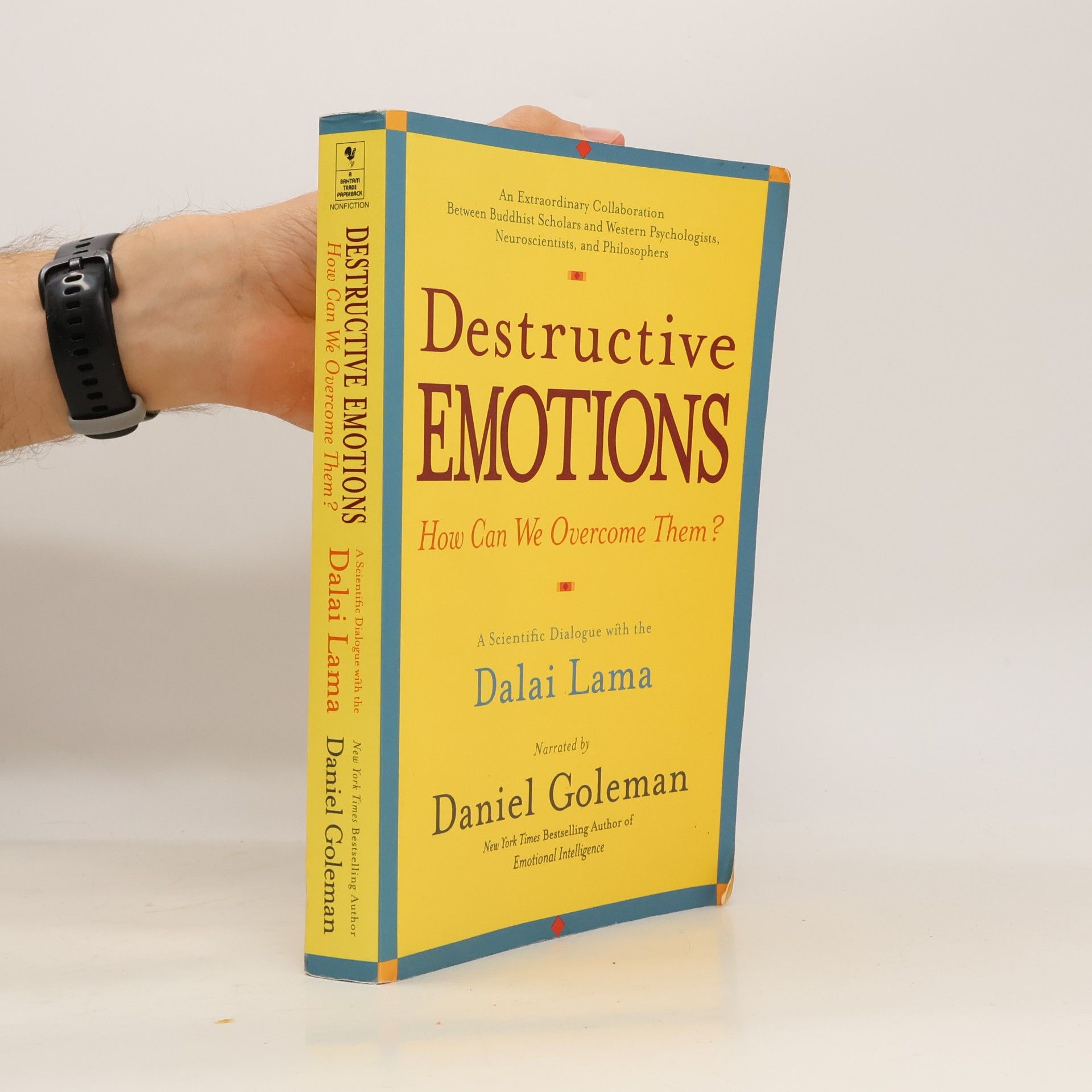 Daniel Goleman Destructive Emotions