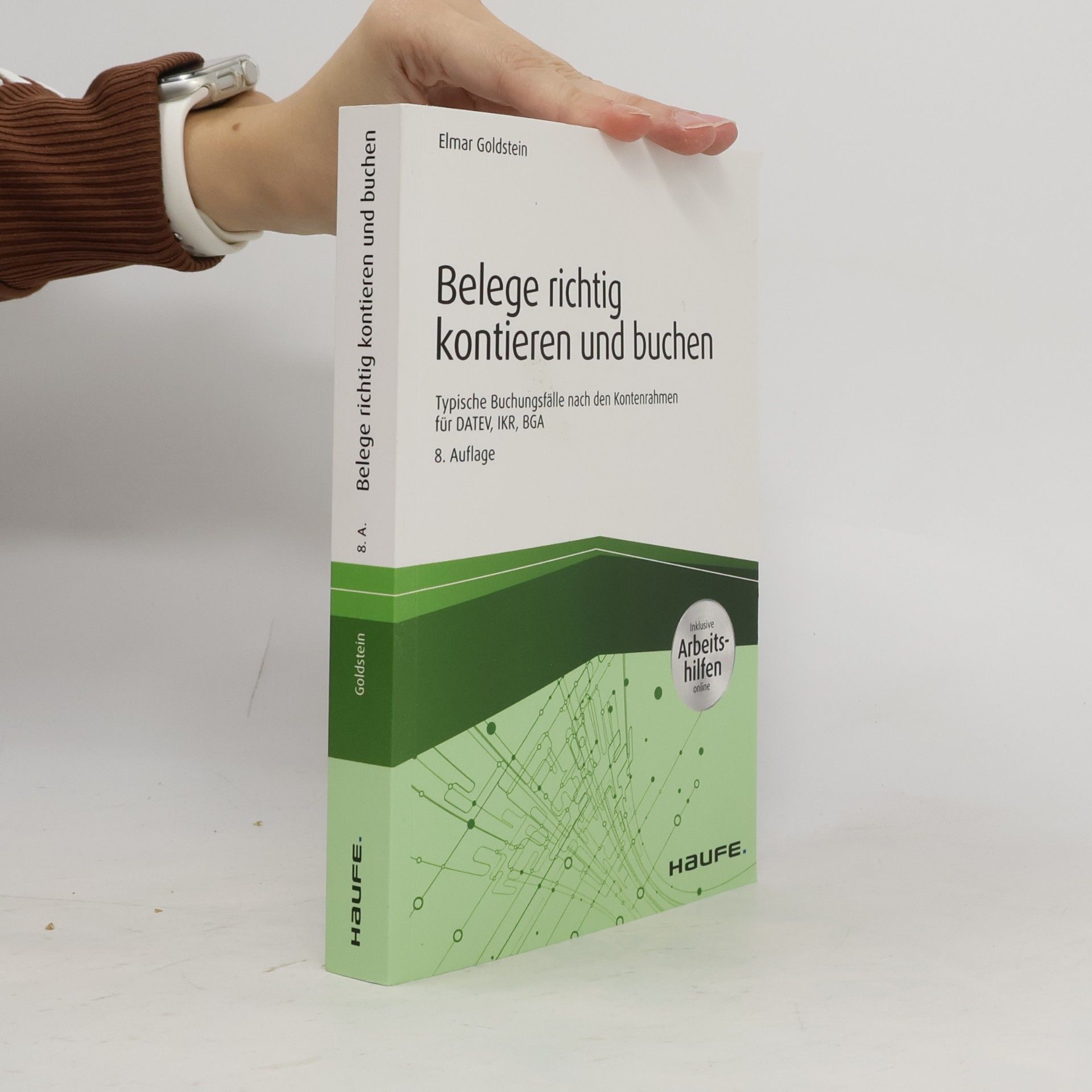 Elmar Goldstein Belege richtig kontieren und buchen - inkl. Arbeitshilfen online