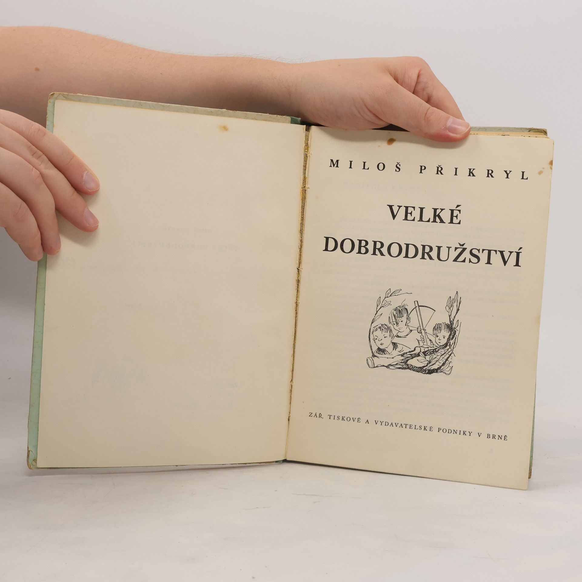 Miloš Přikryl Velké dobrodružství