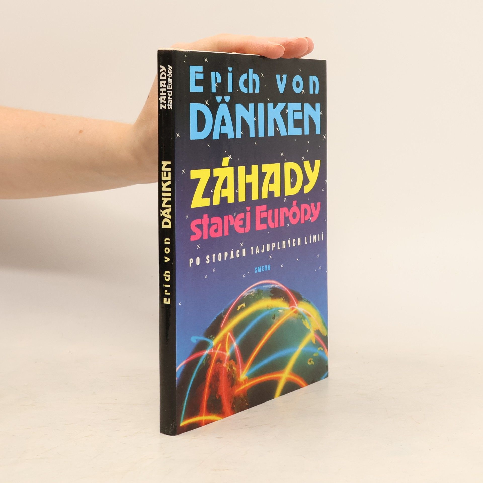 Erich von Däniken Záhady starej Európy