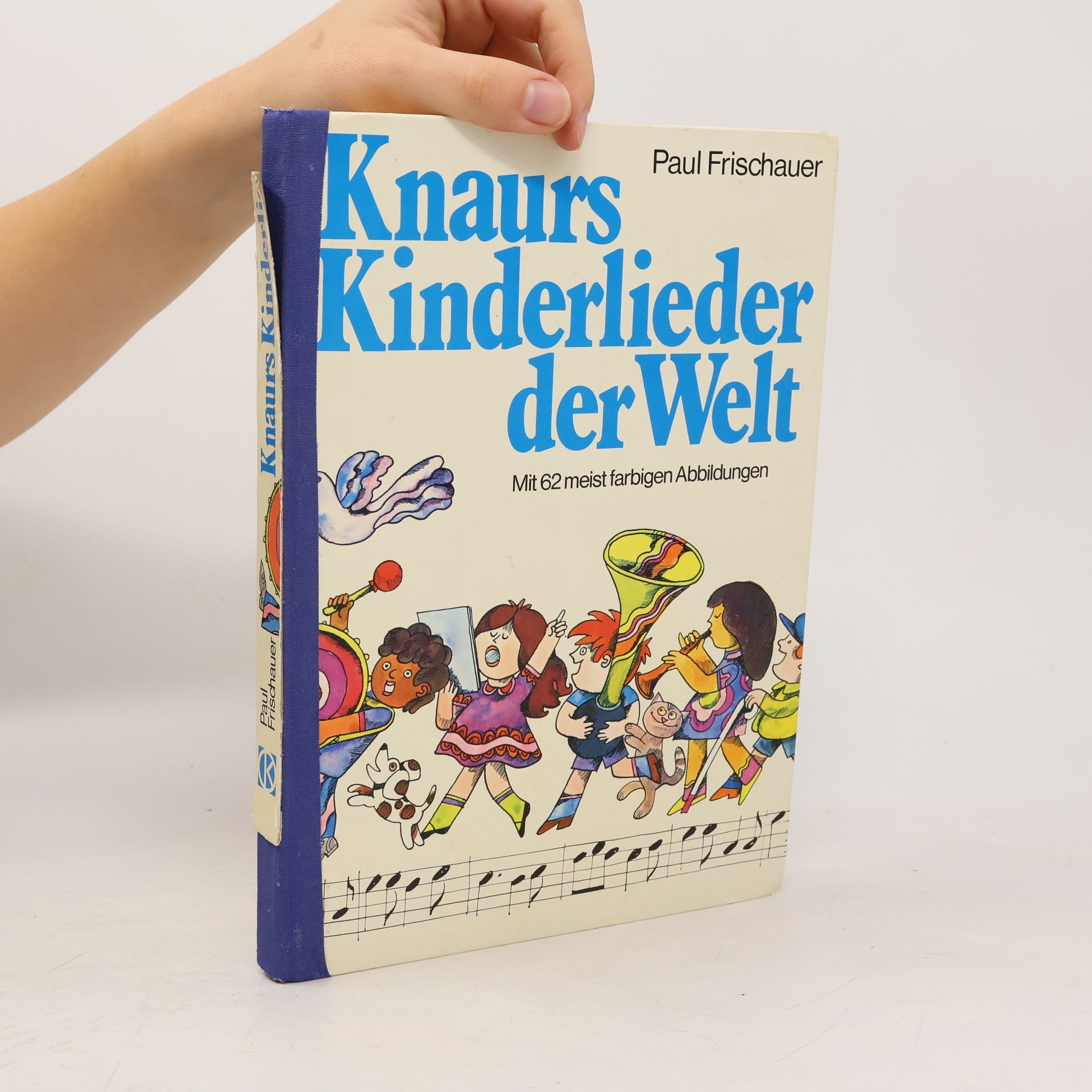 Paul Frischauer Knaurs Kinderlieder der Welt