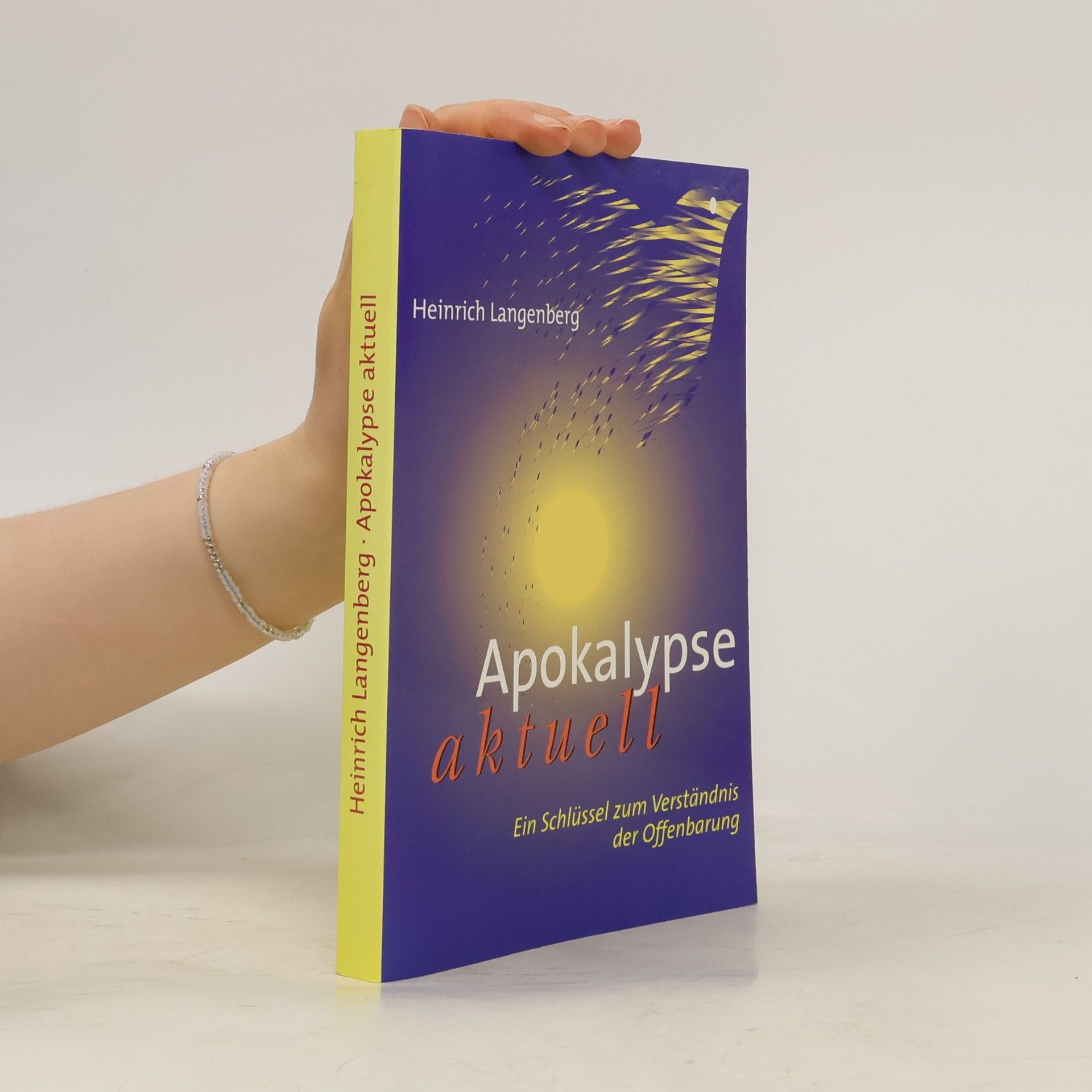 Heinrich Langenberg Apokalypse aktuell