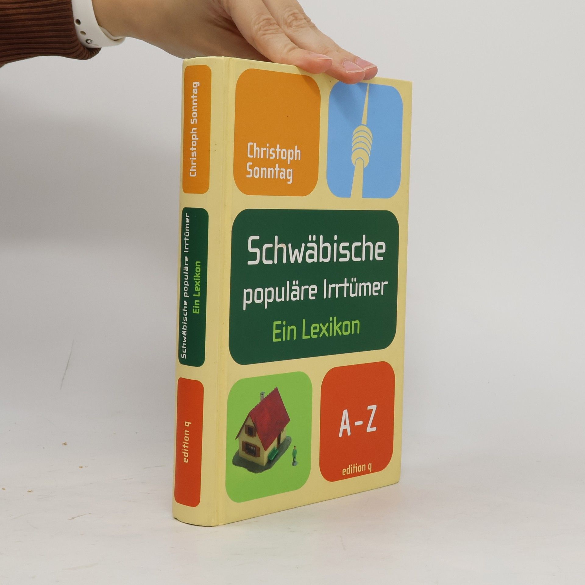 Christoph Sonntag Schwäbische populäre Irrtümer