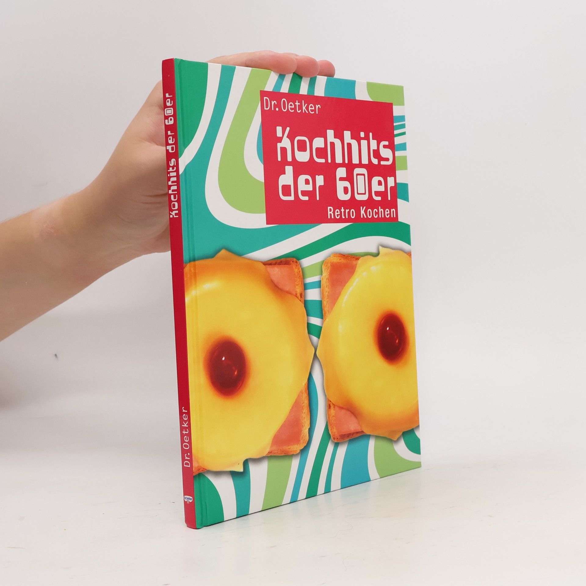 Carola Reich Dr. Oetker Kochhits der 60er