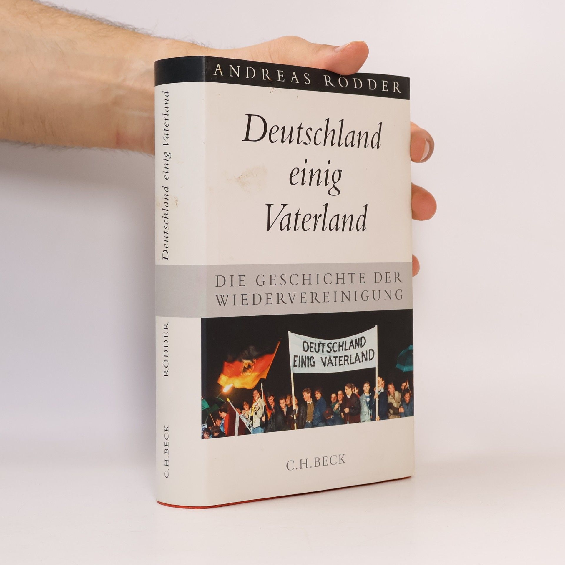 Andreas Rödder Deutschland einig Vaterland