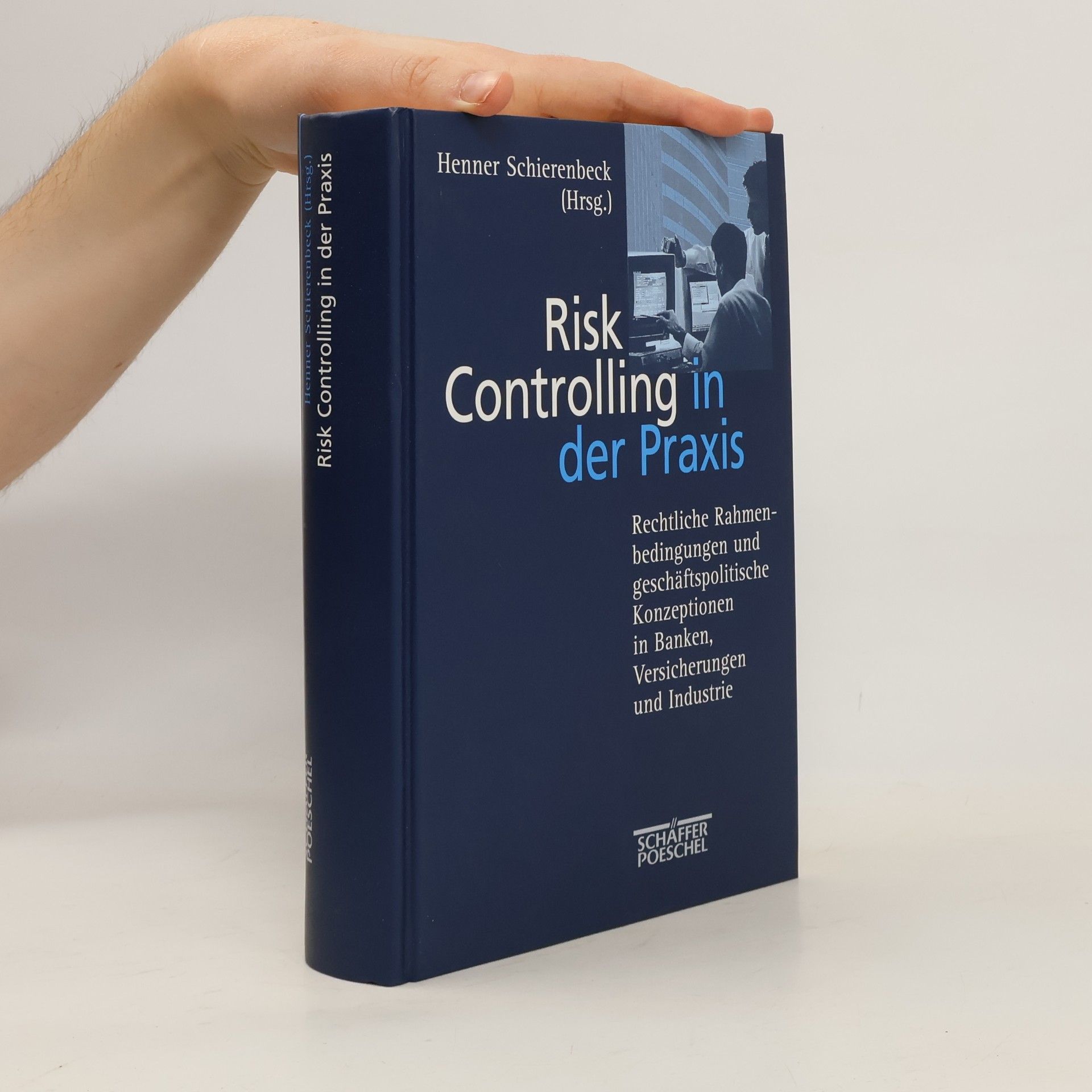 Risk-Controlling in der Praxis