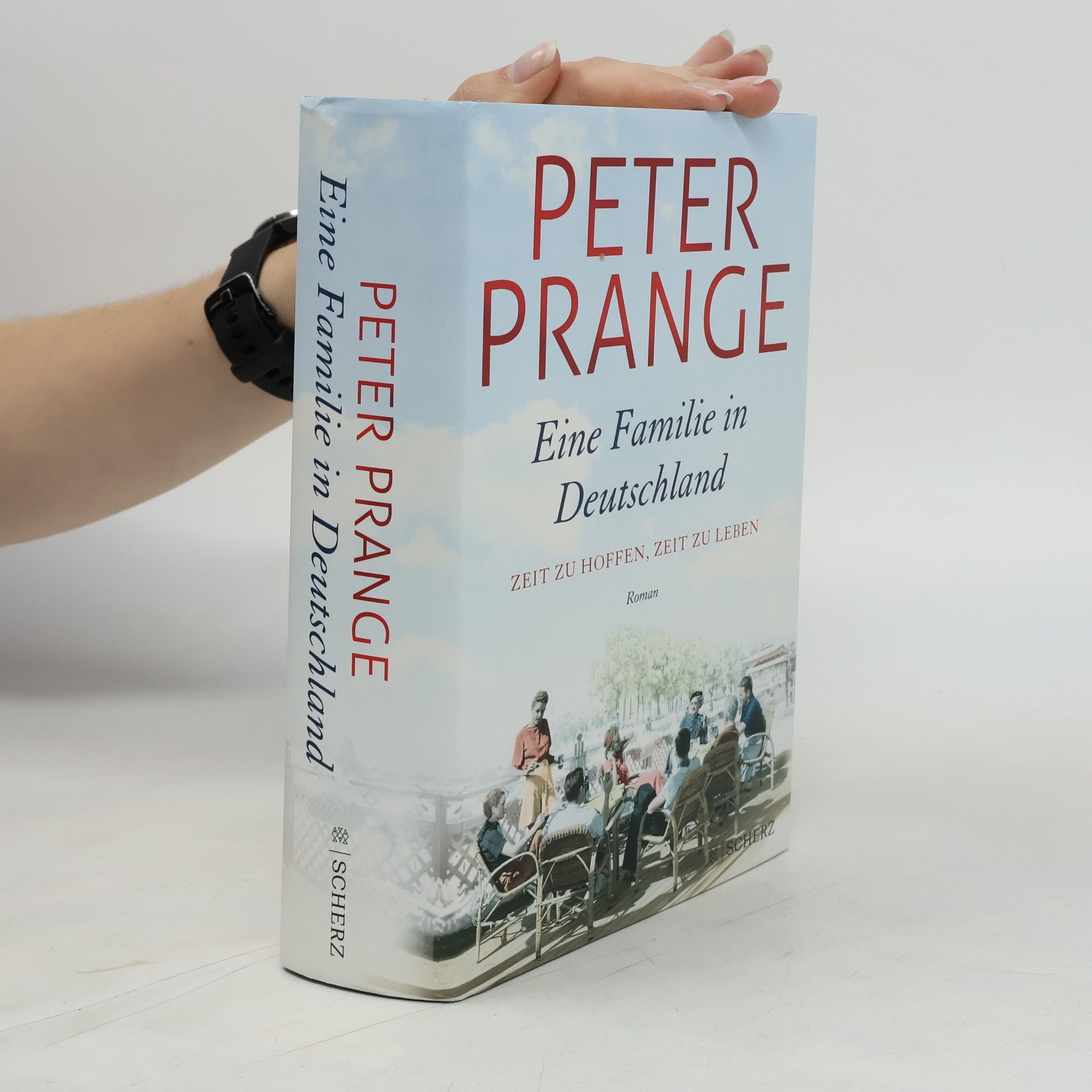 Peter Prange Zeit zu hoffen, Zeit zu leben