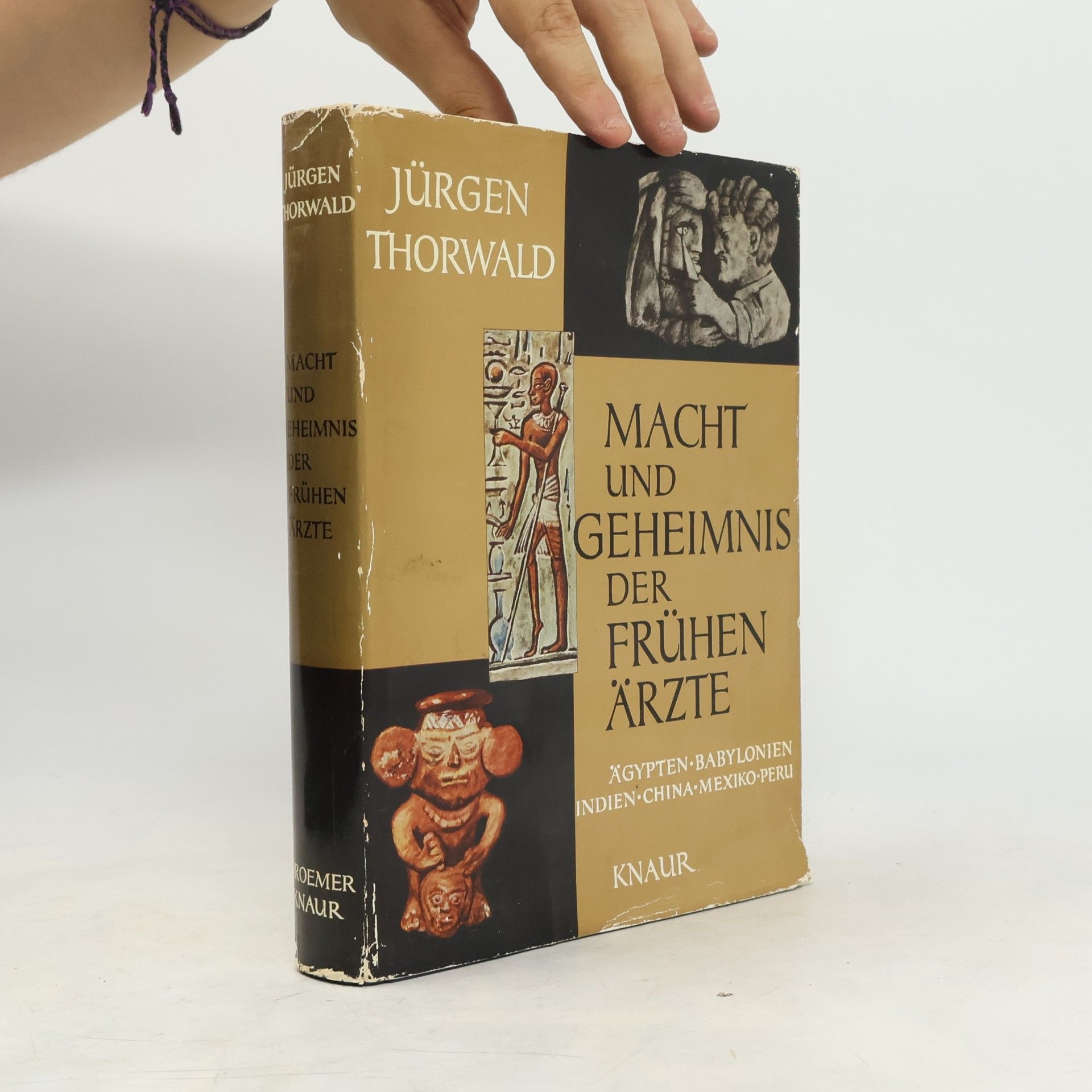 Jürgen Thorwald Macht und Geheimnis der frühen Ärzte