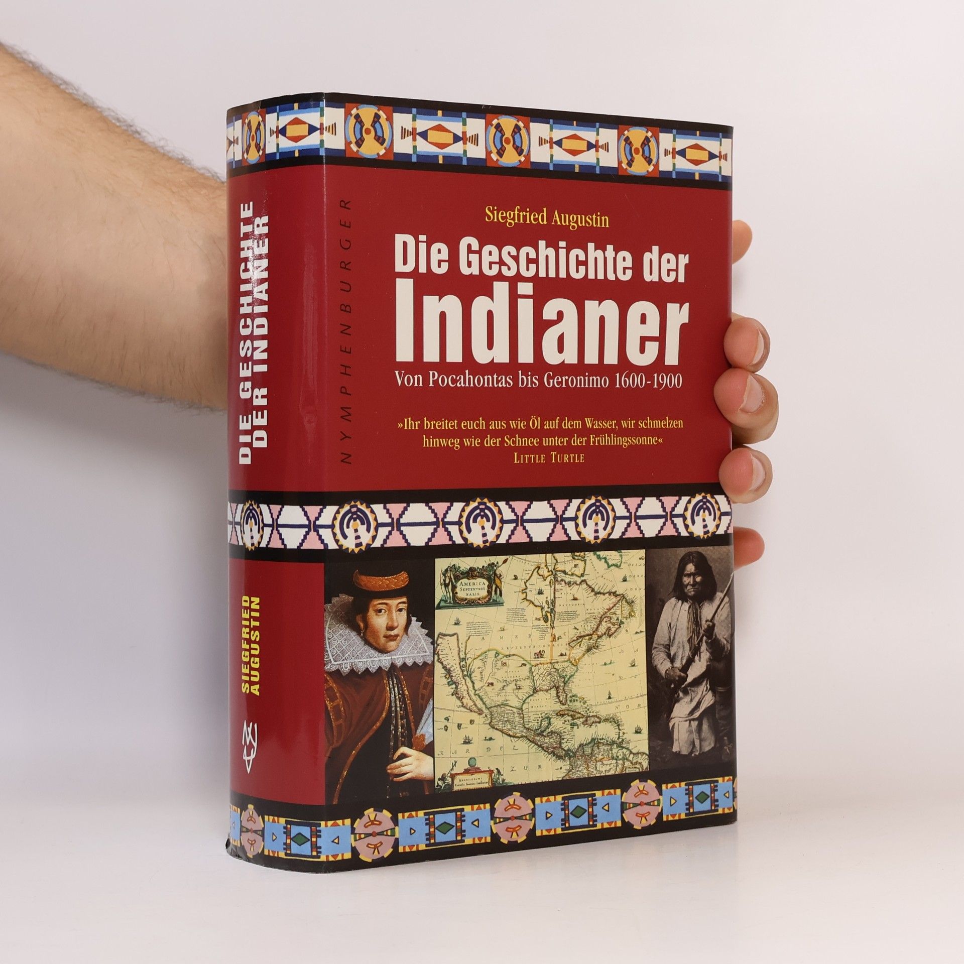 Siegfried Augustin Die Geschichte der Indianer