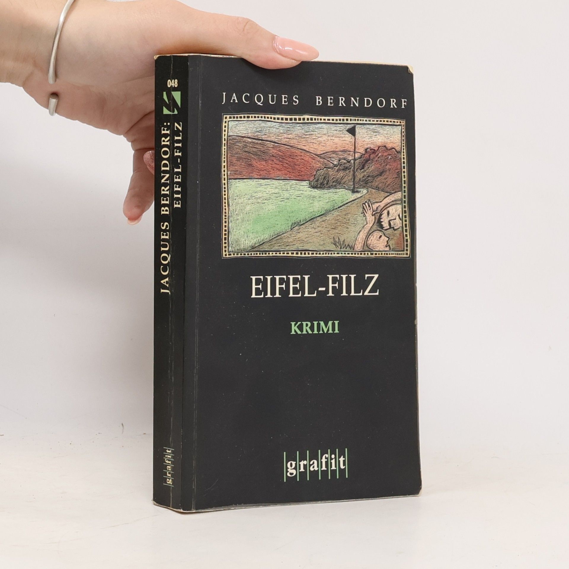 Jacques Berndorf Eifel-Filz