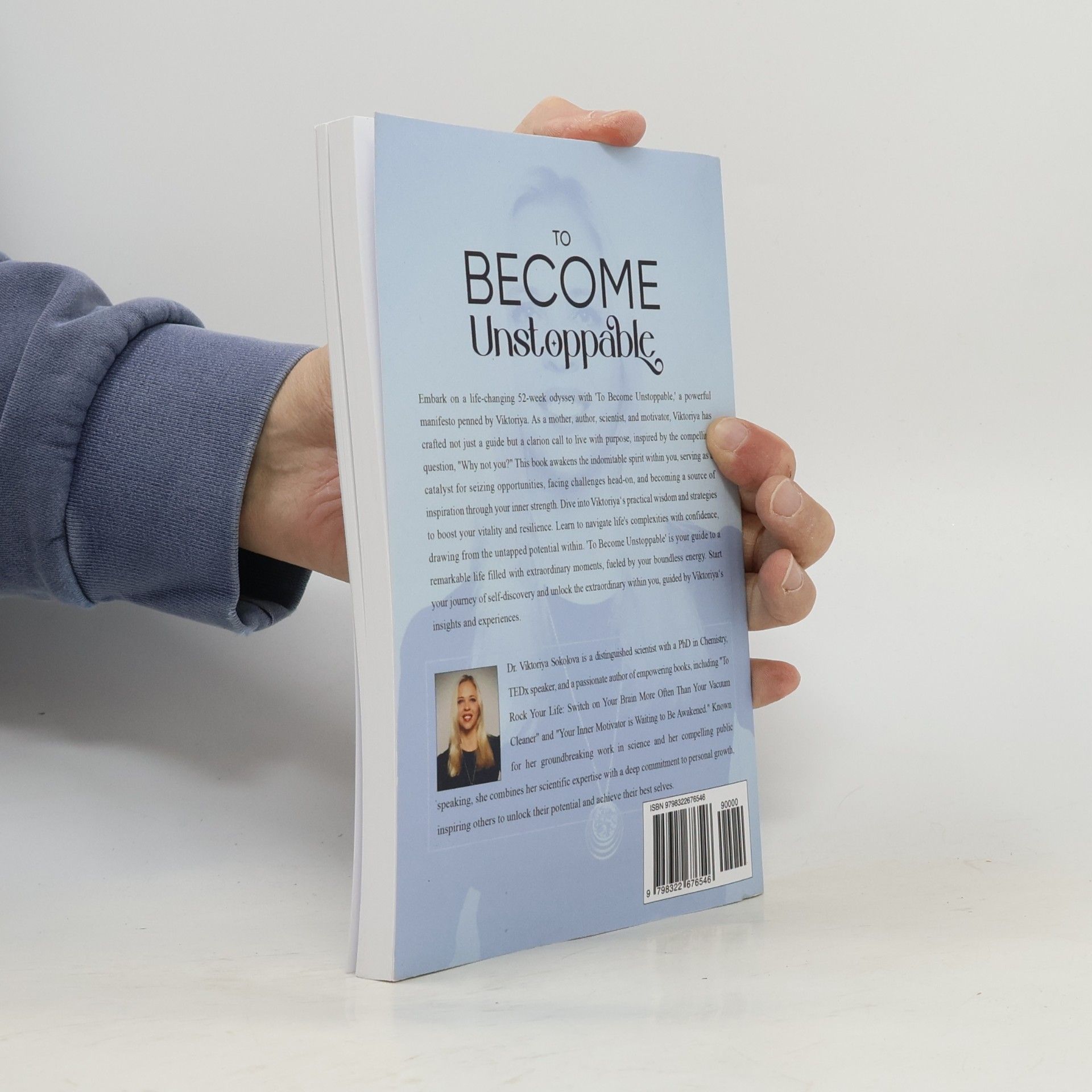Viktoriya Sokolova To Become Unstoppable: Embark On A 52-Week Journey Of Self-Discovery
